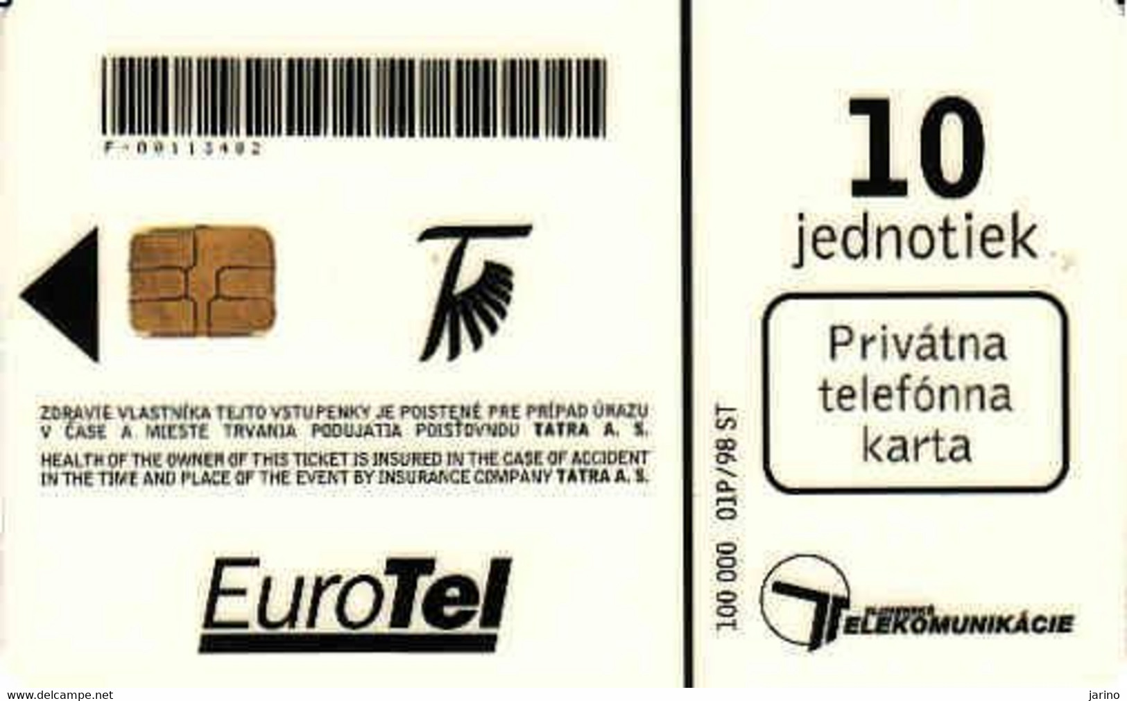 Slovaquie 2000,Slovak Telecom Chip, Private Card 01/98, ,used - Slowakei
