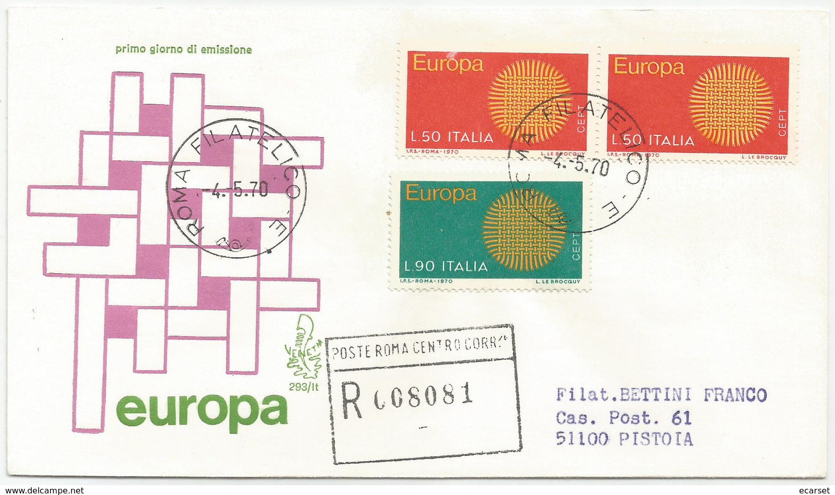 EUROPA CEPT - 1970 - FDC VENETIA 293/it - ANNULLO ROMA - VIAGGIATA PER RACCOMANDATA - FDC