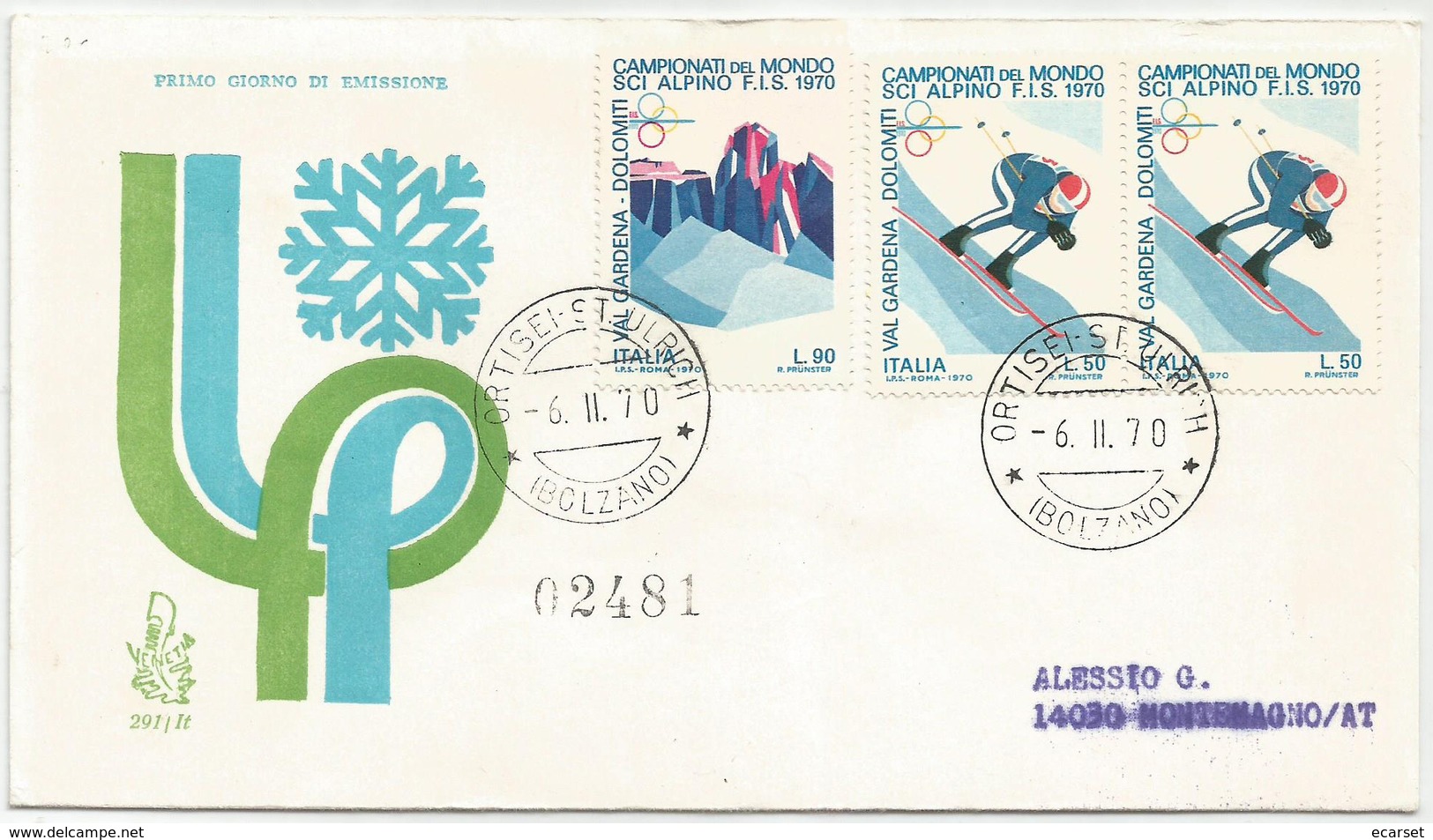 CAMPIONATI DEL MONDO DI SCI ALPINO - 1970 - FDC VENETIA 291/it - ANNULLO ORTISEI /ST. ULRICH - VIAGGIATA - FDC