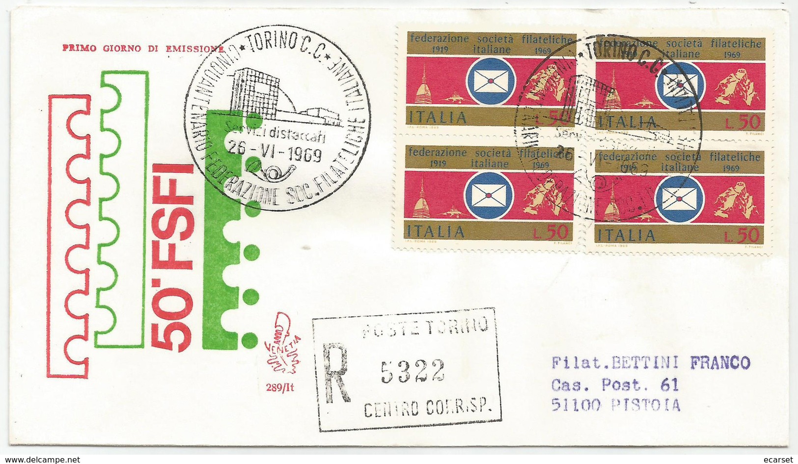 FSFI FEDERAZIONE SOCIETA' FILATELICHE ITALIANE - 1969 - FDC VENETIA 289/it - ANNULLO SPECIALE TORINO - RACCOMANDATA - FDC