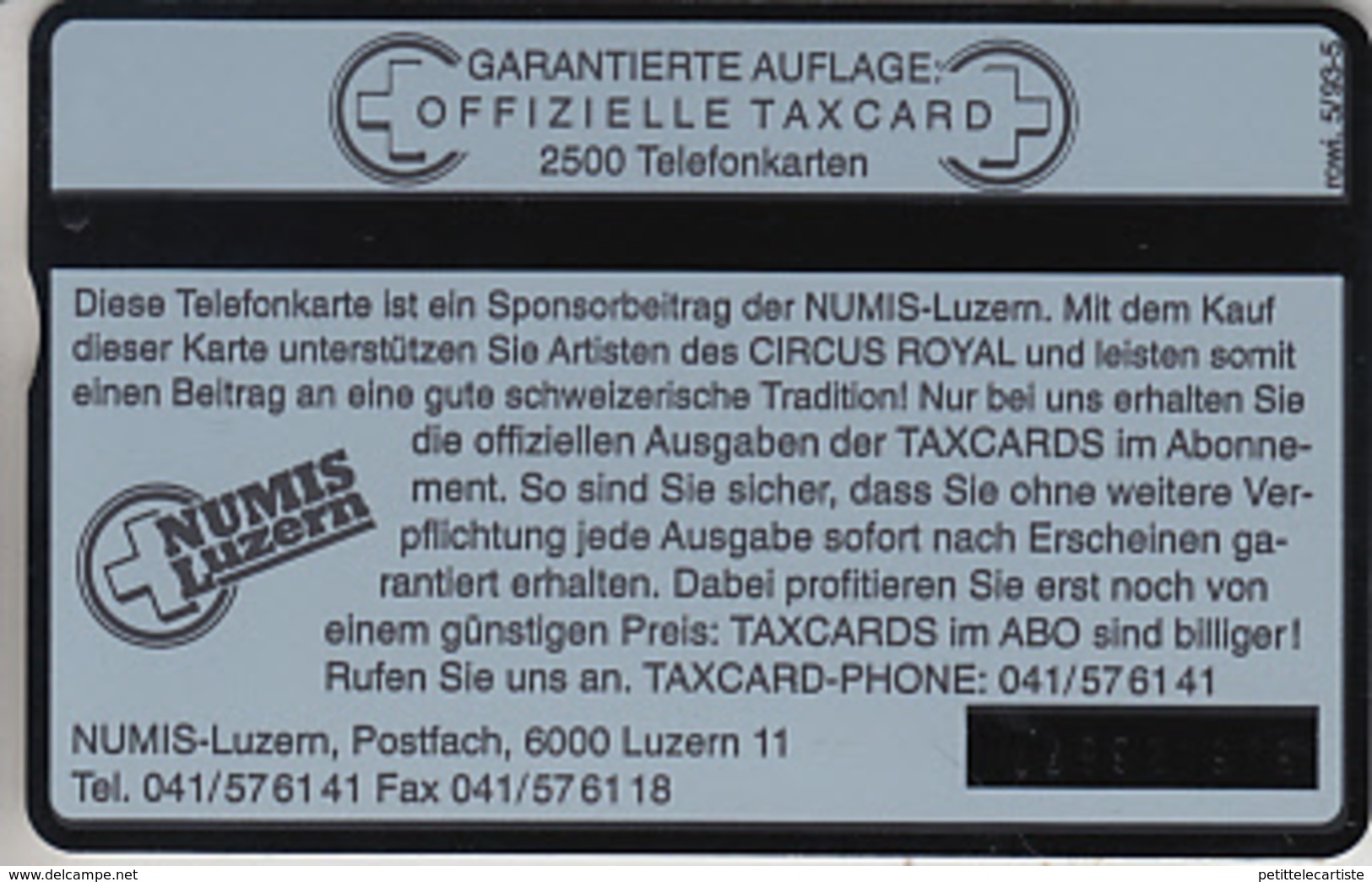 SUISSE - PHONE CARD - TAXCARD-PRIVÉE ***  CIRQUE  ROYAL / 1  *** - Schweiz