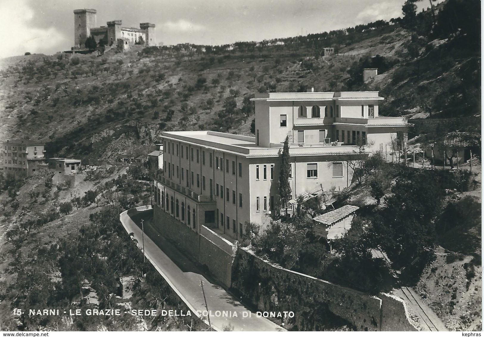 15. NARNI : Le Grazie - Sede Della Colonia Di Donato -  Cachet De La Poste 1950 - Perugia