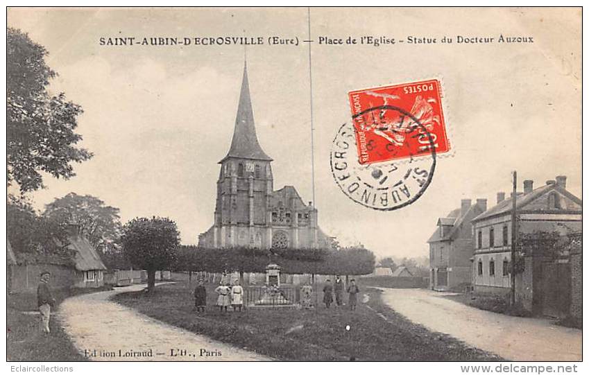 Saint Aubin D'Ecrosville      27      Place De L'Eglise Et Statue Du Docteur Auzoux      (voir Scan) - Autres & Non Classés