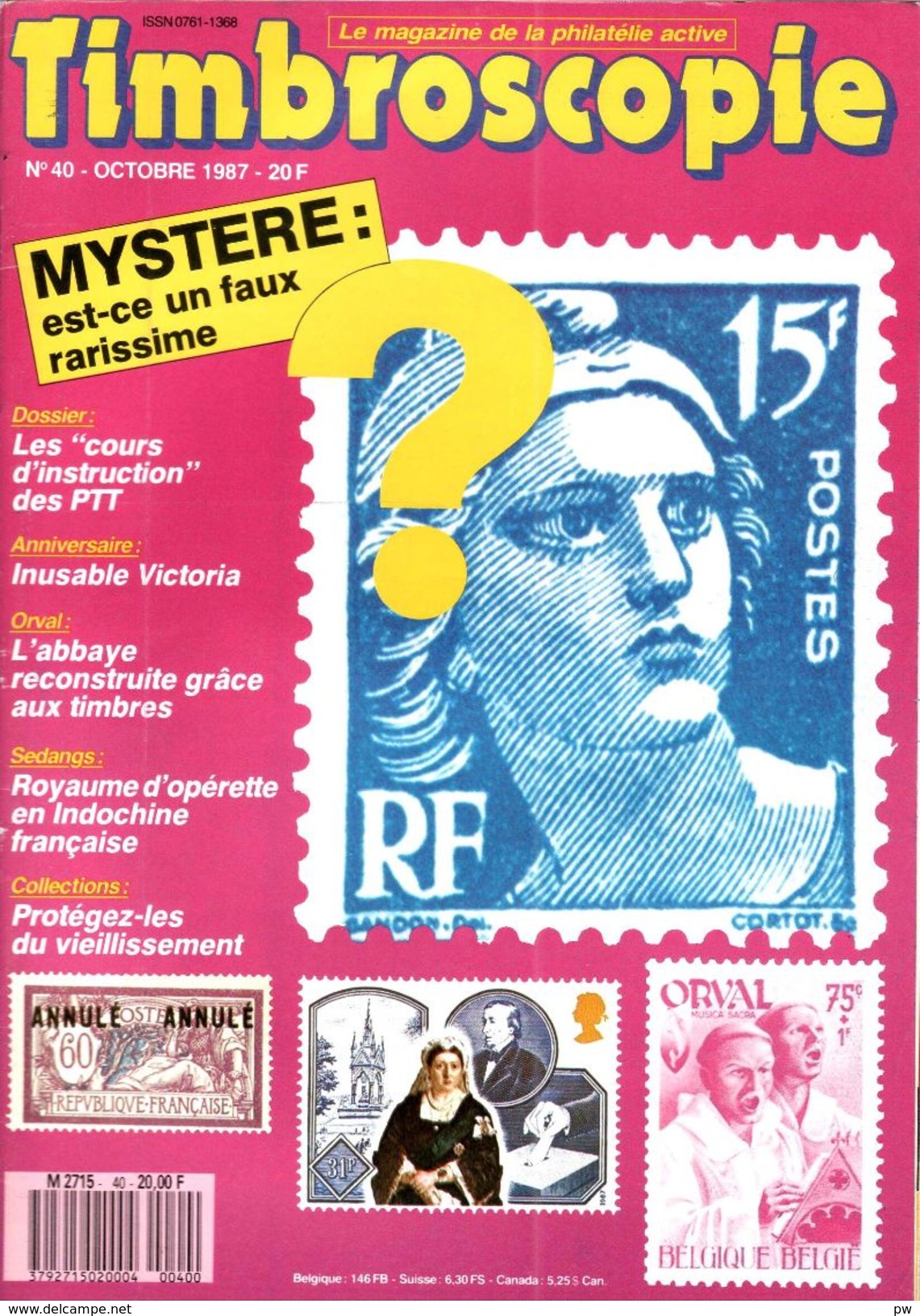 REVUE TIMBROSCOPIE N° 40 De Octobre 1987 - Français (àpd. 1941)