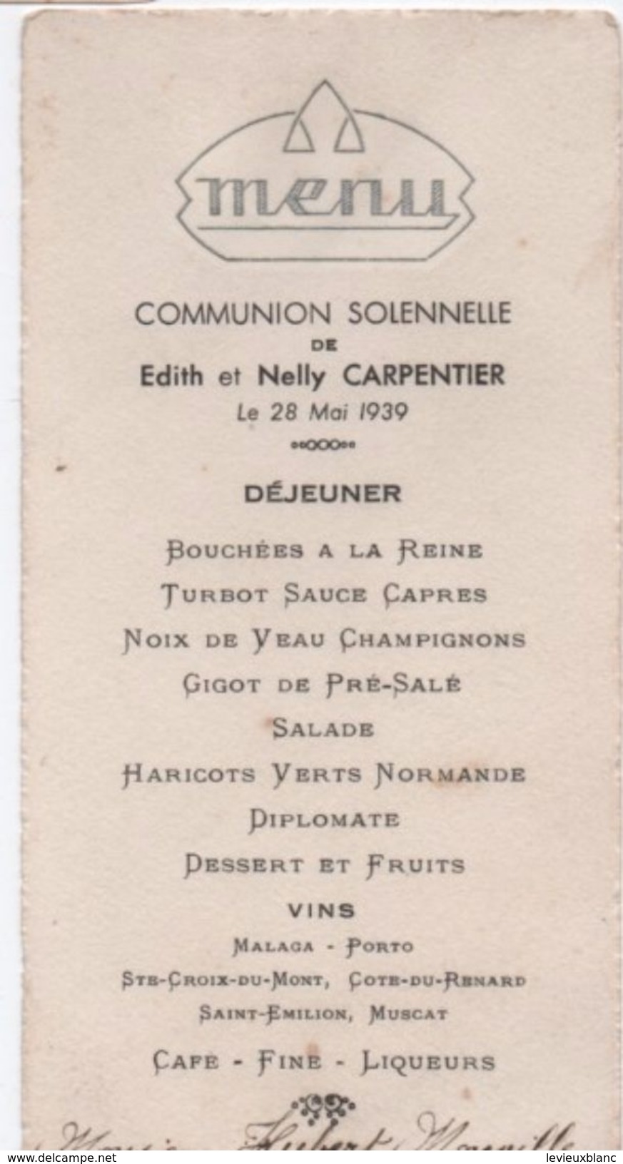 Menu De Communion Solennelle/Déjeuner/Edith Et Nelly Carpentier/Hubert Monville/Maison Delamare/Yvetot/1939     MENU219 - Menu
