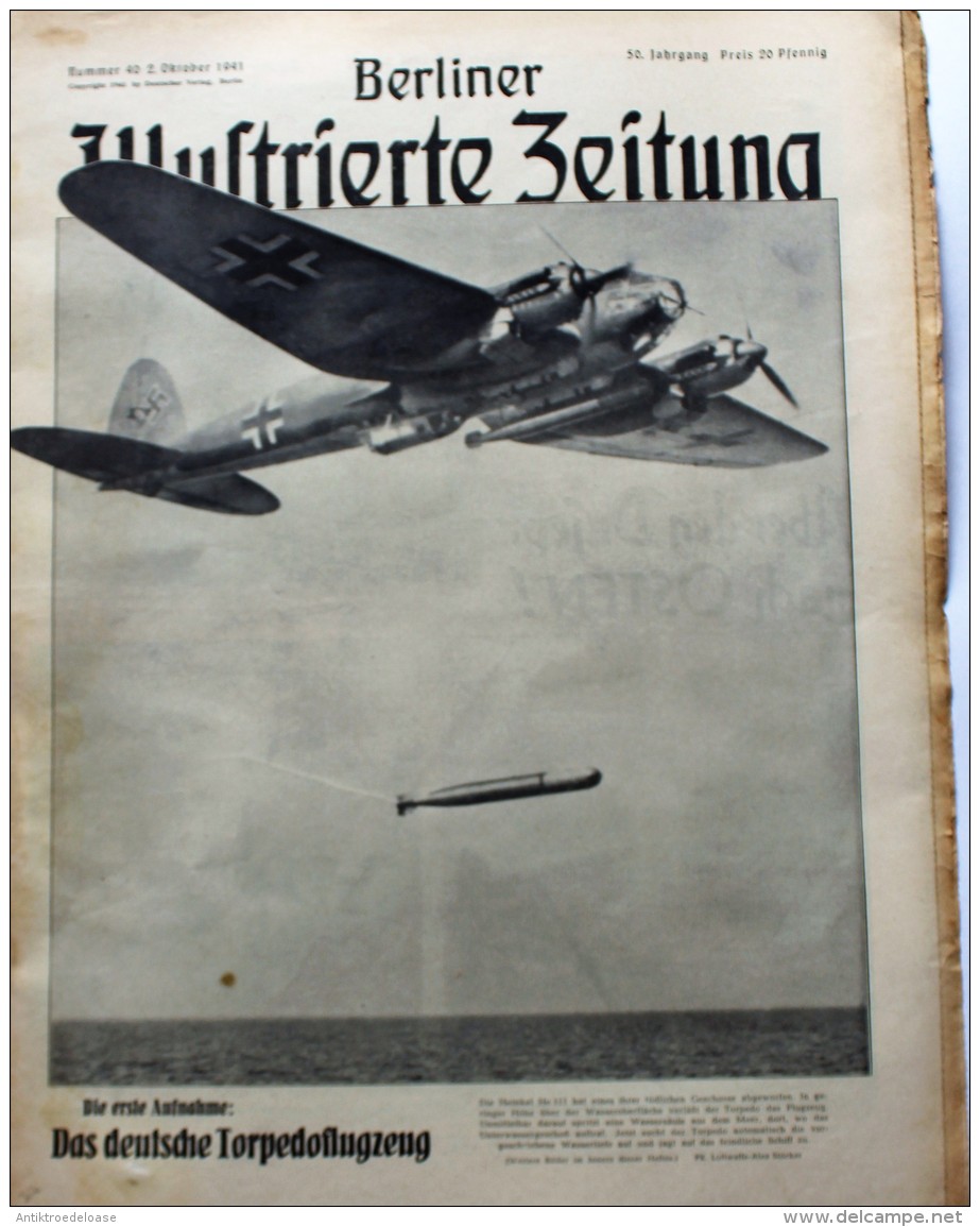 Berliner Illustrierte Zeitung 1941 Nr.40 Das Deutsche Torpedoflugzeug - Duits