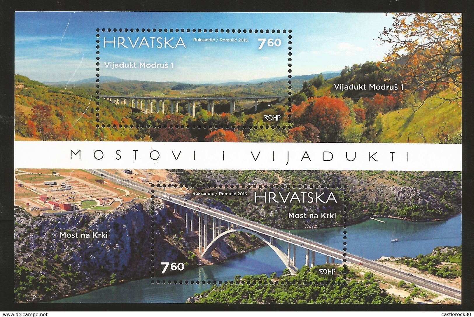 J) 2015 CROATIA, BRIDGE, AND BEAUTIFUL LANDSCAPE, SOUVENIR SHEET, MNH - Croazia