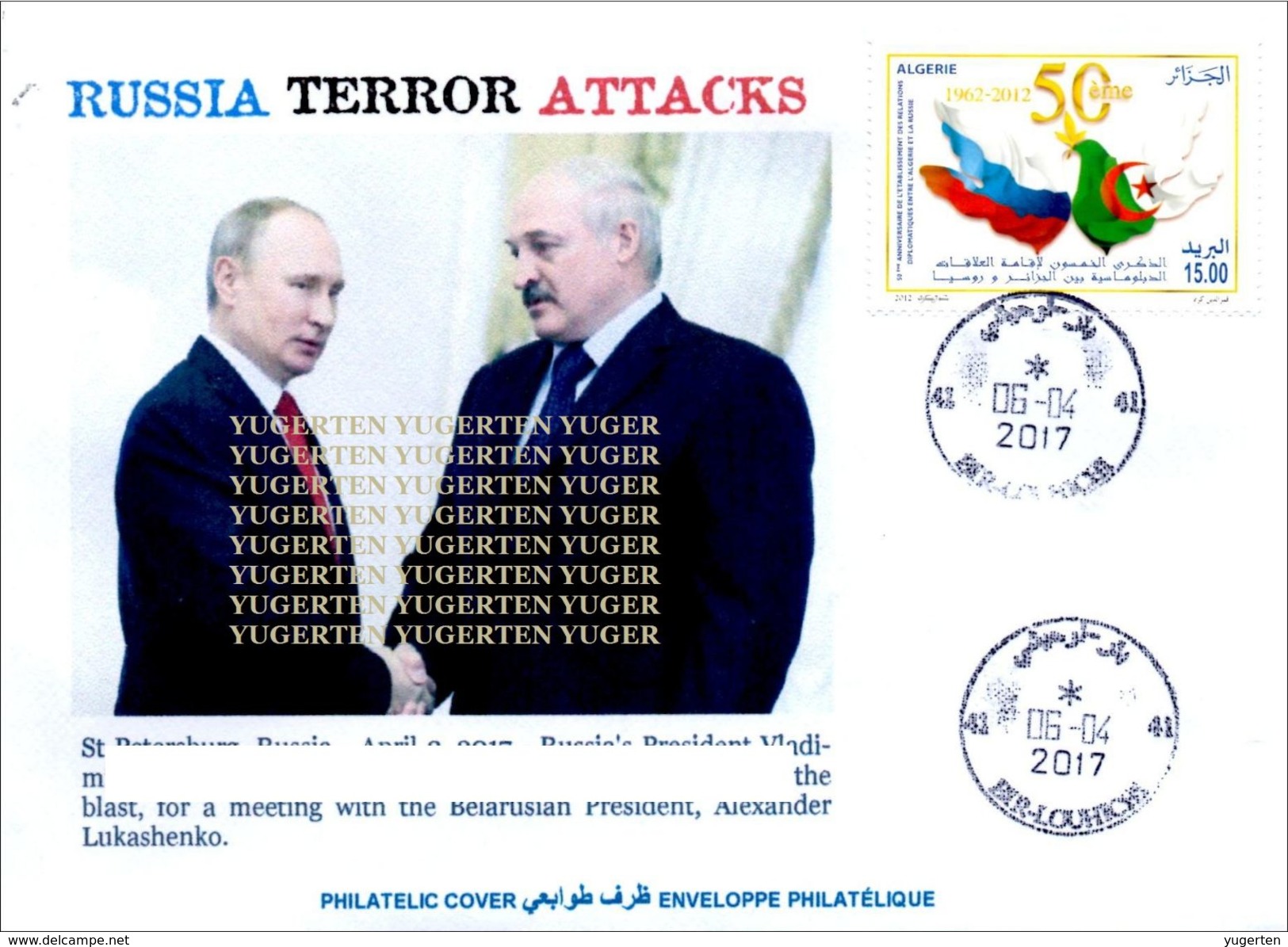 ALGHERIA 2017 Cover St Petersburg Metro Terrorist Attacks - Cancelled Date Of Attacks Terrorism Russia Putin  Poutine - Enveloppes