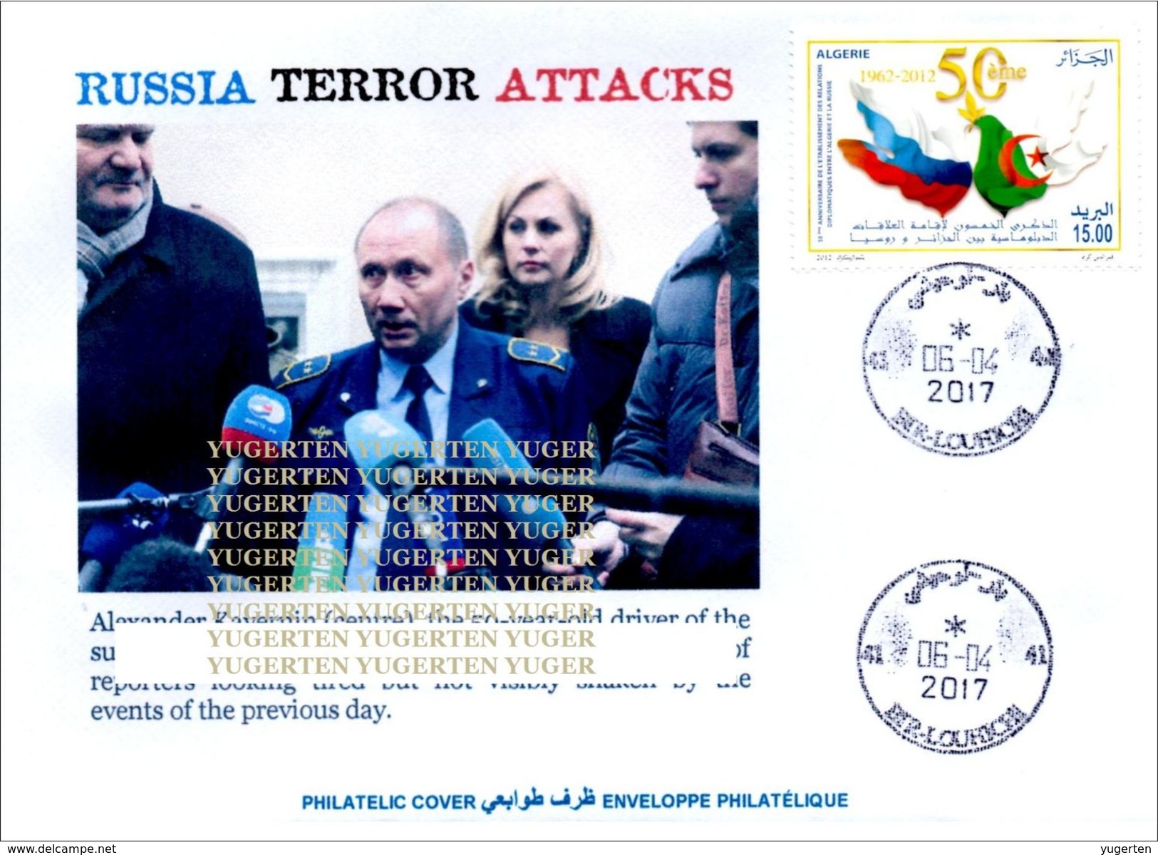 ALGHERIA 2017 Cover St Petersburg Metro Terrorist Attacks - Cancelled Date Of Attacks Terrorism Russia Putin Poutine - Enveloppes