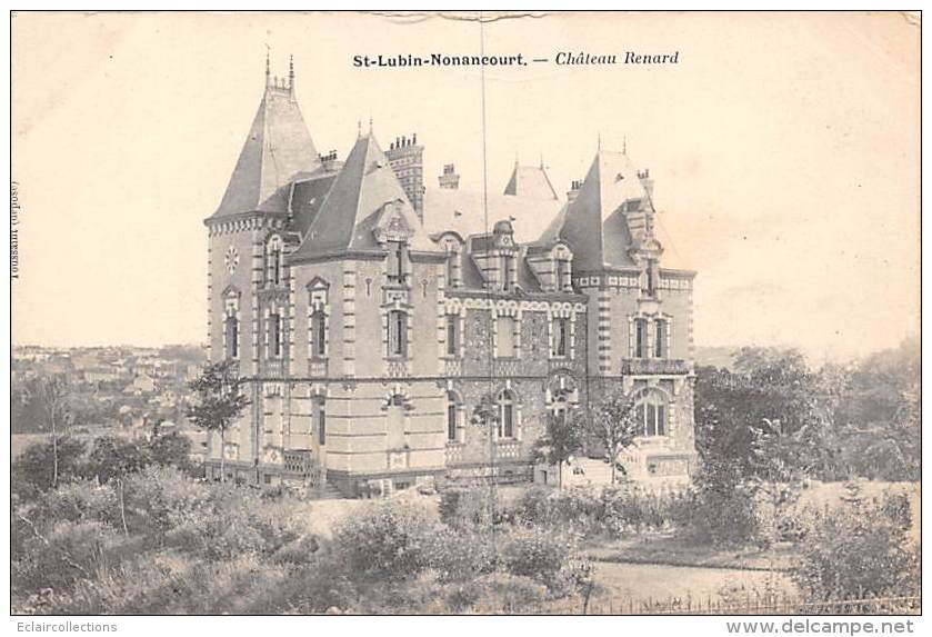 Saint Lubin Nonancourt     27        Le Château  Renard       (voir Scan) - Otros & Sin Clasificación