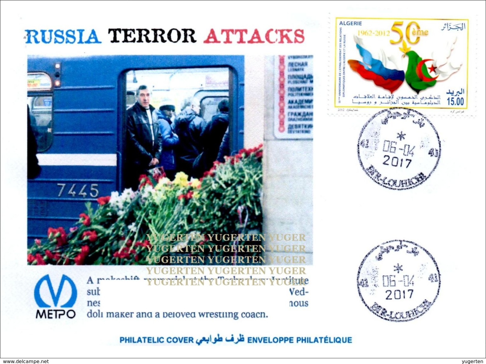 ALGHERIA 2017 Cover St Petersburg Metro Terrorist Attacks - Cancelled Date Of Attacks Terrorism Russia Railways - Enveloppes