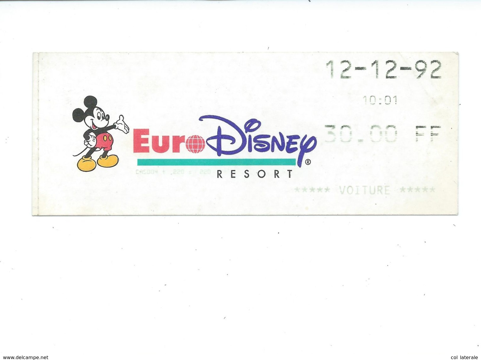 EuroDisney Mickey Ticket De Parking 25 Ans 30 Francs Le 12/12/92 140 X 55 Mm TB - Tickets D'entrée