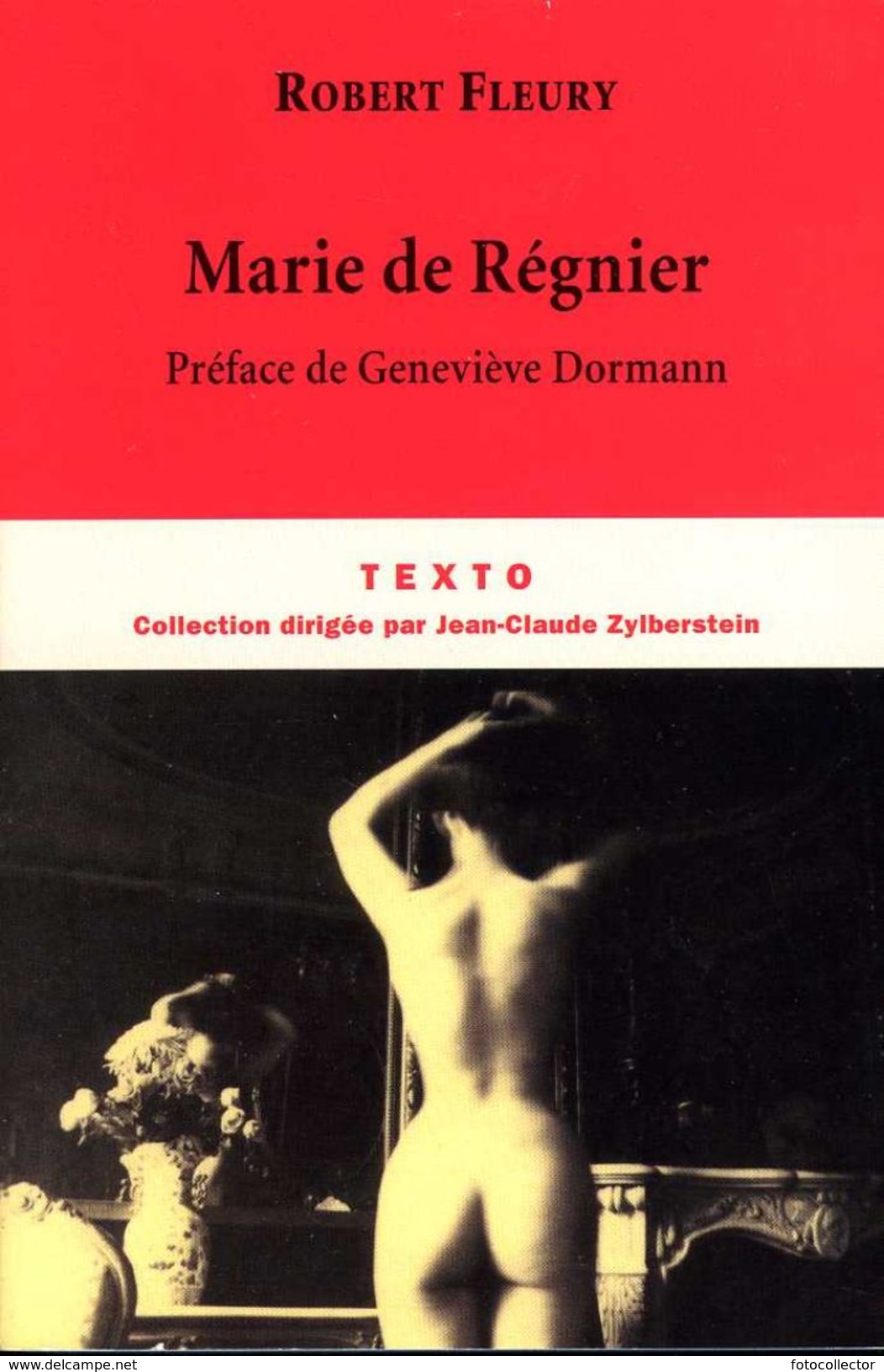 Marie De Régnier (belle-soeur Et Amante De Pierre Louys) Par Fleury (ISBN 9782847345124) - Biographie