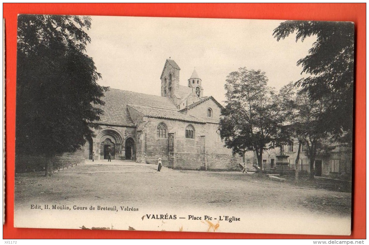 NES-11 Valréas Place Pic L'Eglise. Edit. Moulin. Envoi Militaire - Valreas