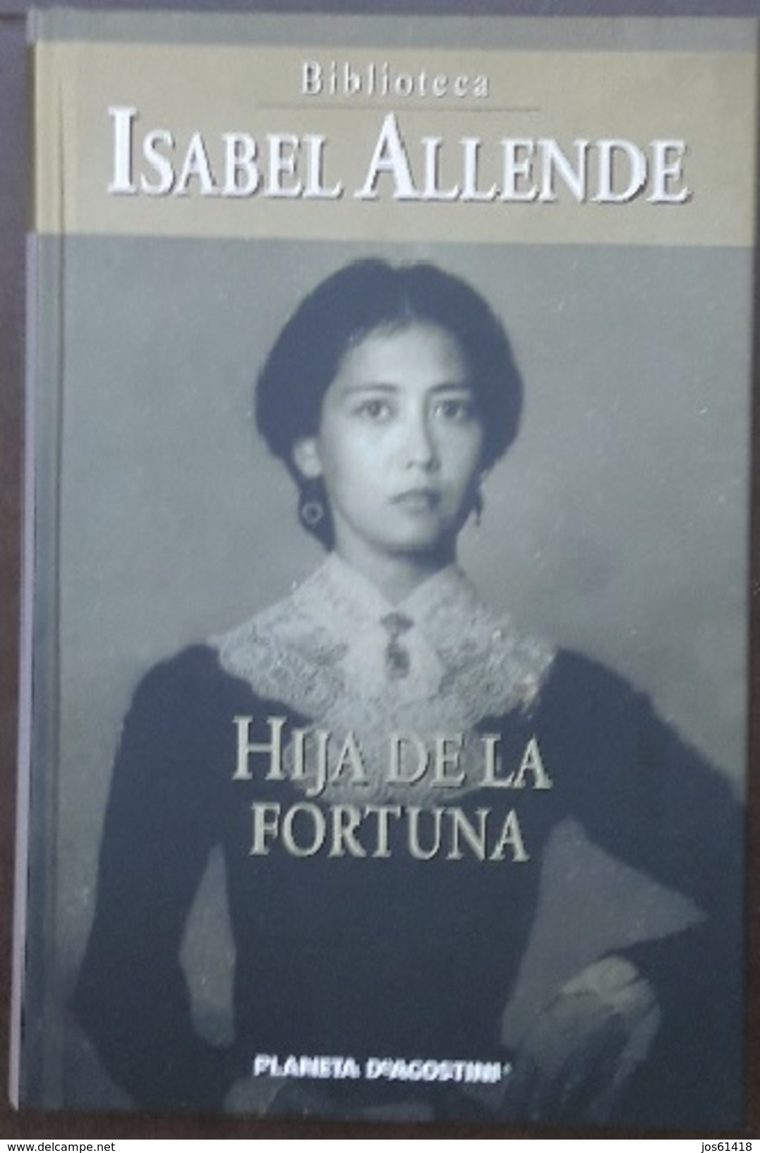 Hija De La Fortuna - Isabel Allende - Novels