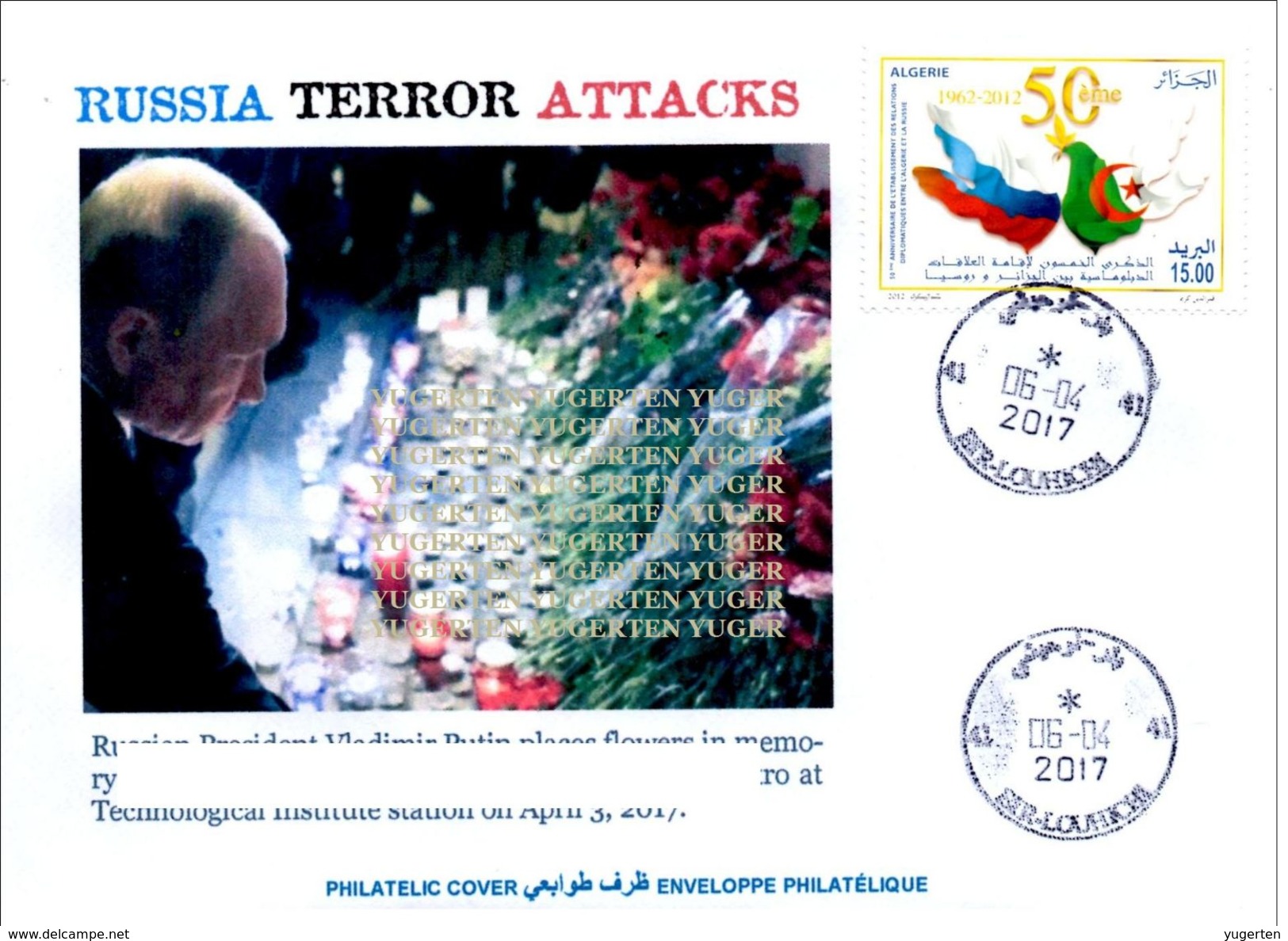 ALGHERIA 2017 Cover St Petersburg Metro Terrorist Attacks - Cancelled Date Of Attacks Terrorism Russia Putin Poutine - Briefe