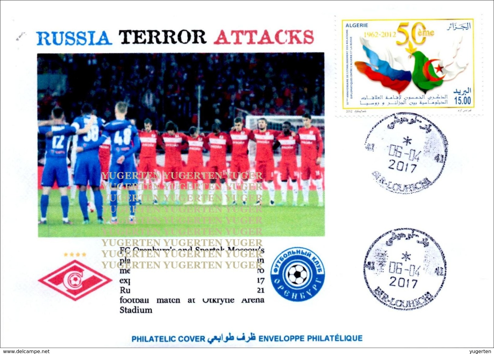 ALGHERIA 2017 Cover Russia Metro Terrorist Attacks - Cancelled Date Of Attacks Terrorism Spartak Moscow Football - Enveloppes