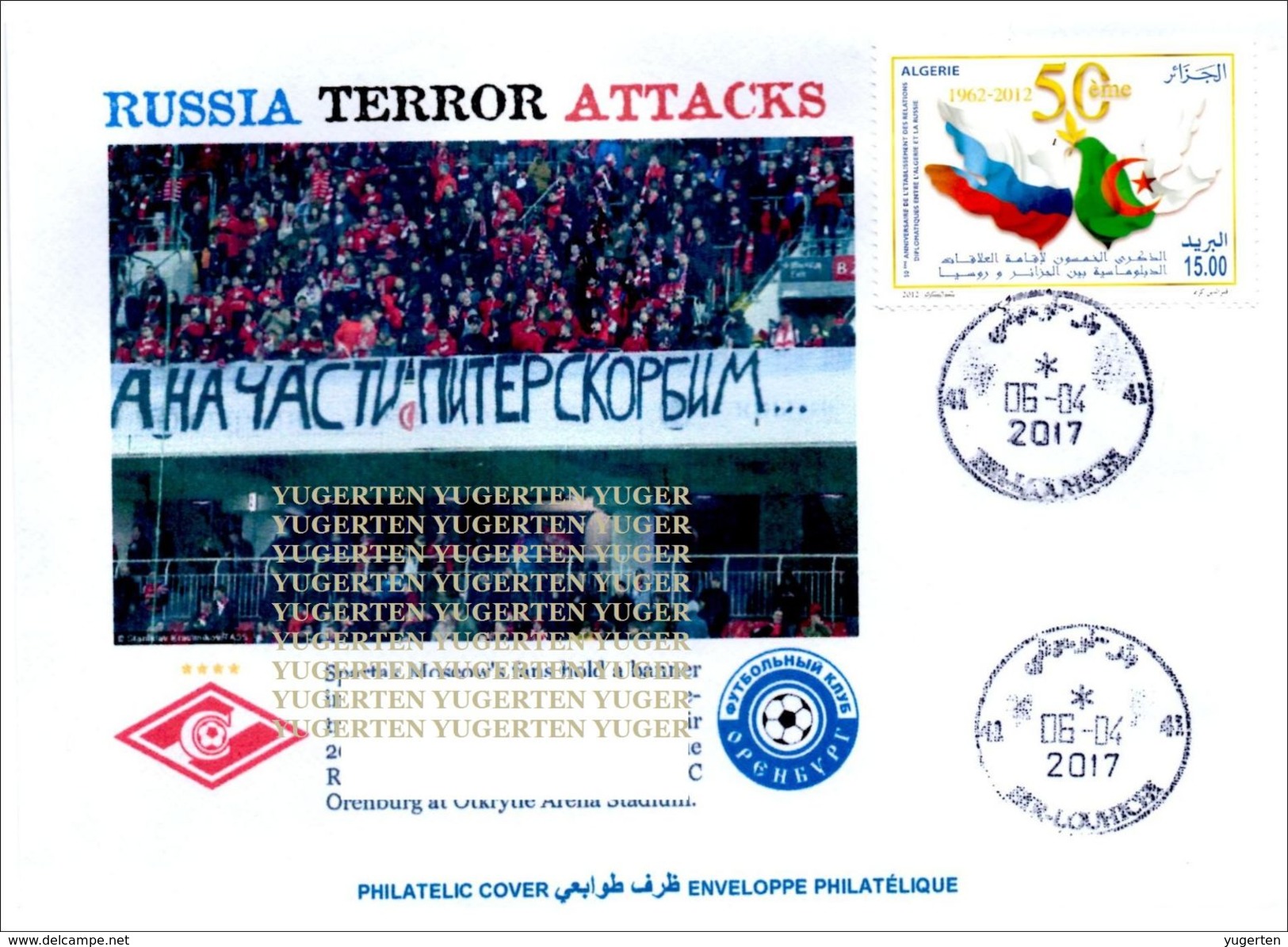 ALGHERIA 2017 Cover Russia Metro Terrorist Attacks - Cancelled Date Of Attacks Terrorism Spartak Moscow Football - Enveloppes