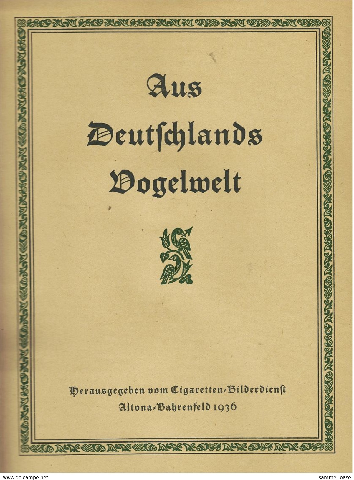 Sammelbilder-Album 1936 - Aus Deutschlands Vogelwelt  -  Altona Bahrenfeld  -  Fast Komplett - Sammelbilderalben & Katalogue