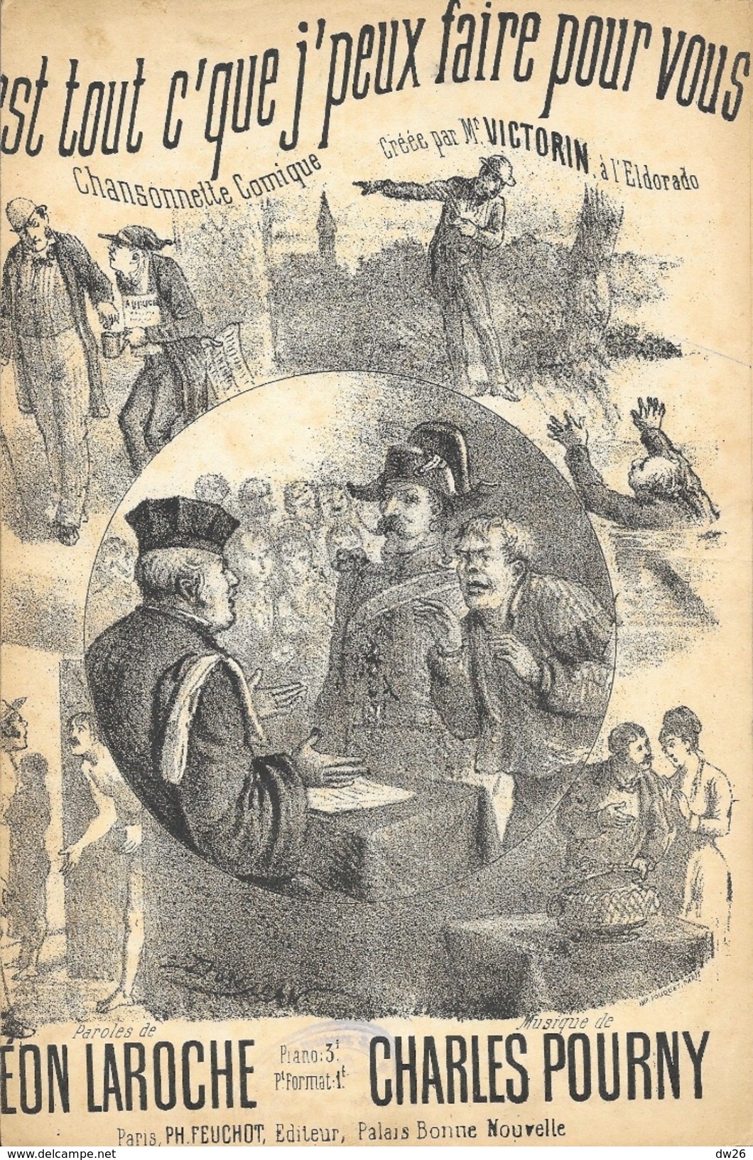 C'est Tout Ce Que Je Peux Faire Pour Vous, Chansonnette Comique - Paroles Léon Laroche, Musique Charles Pourny - Spartiti