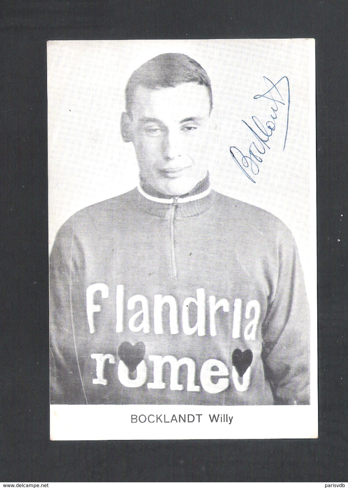 WIELRENNER - CYCLISTE - COUREUR  WILLY BOCKLANDT - FLANDRIA ROMEO - FOTOKAART + HANDTEKENING (8929) - Cyclisme