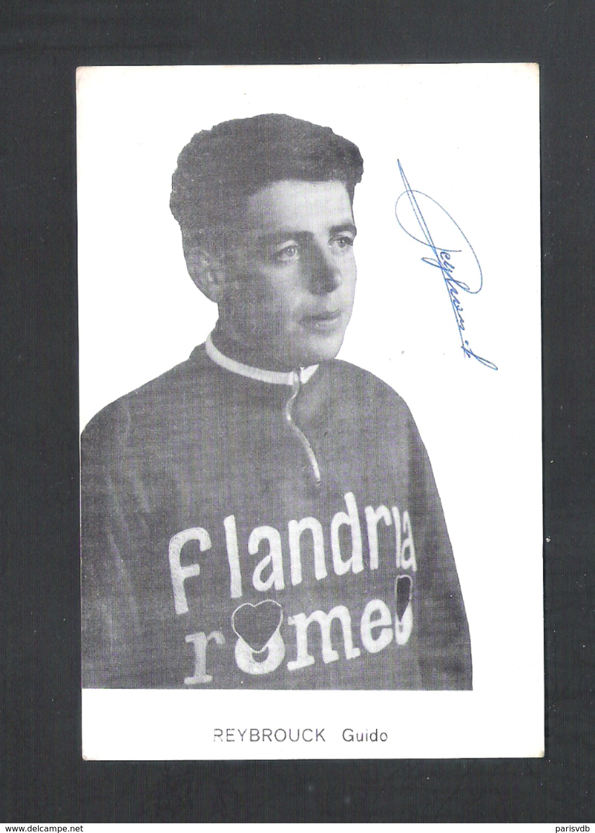 WIELRENNER - CYCLISTE - COUREUR  GUIDO REYBROUCK - FLANDRIA ROMEO - FOTOKAART + HANDTEKENING (8931) - Cyclisme