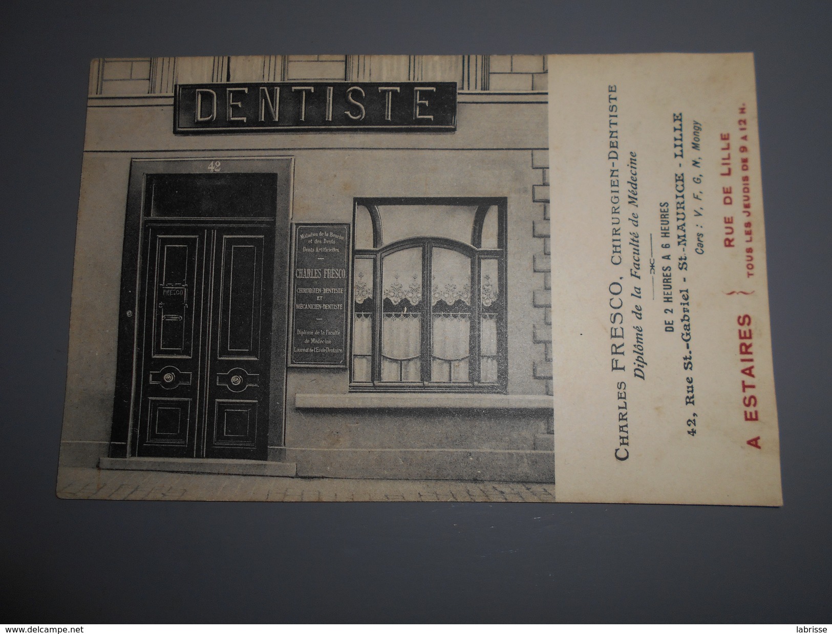 D . 59 - Estaires (nord) Carte Publicitaire Chirurgien Dentiste Rue De Lille - Autres & Non Classés