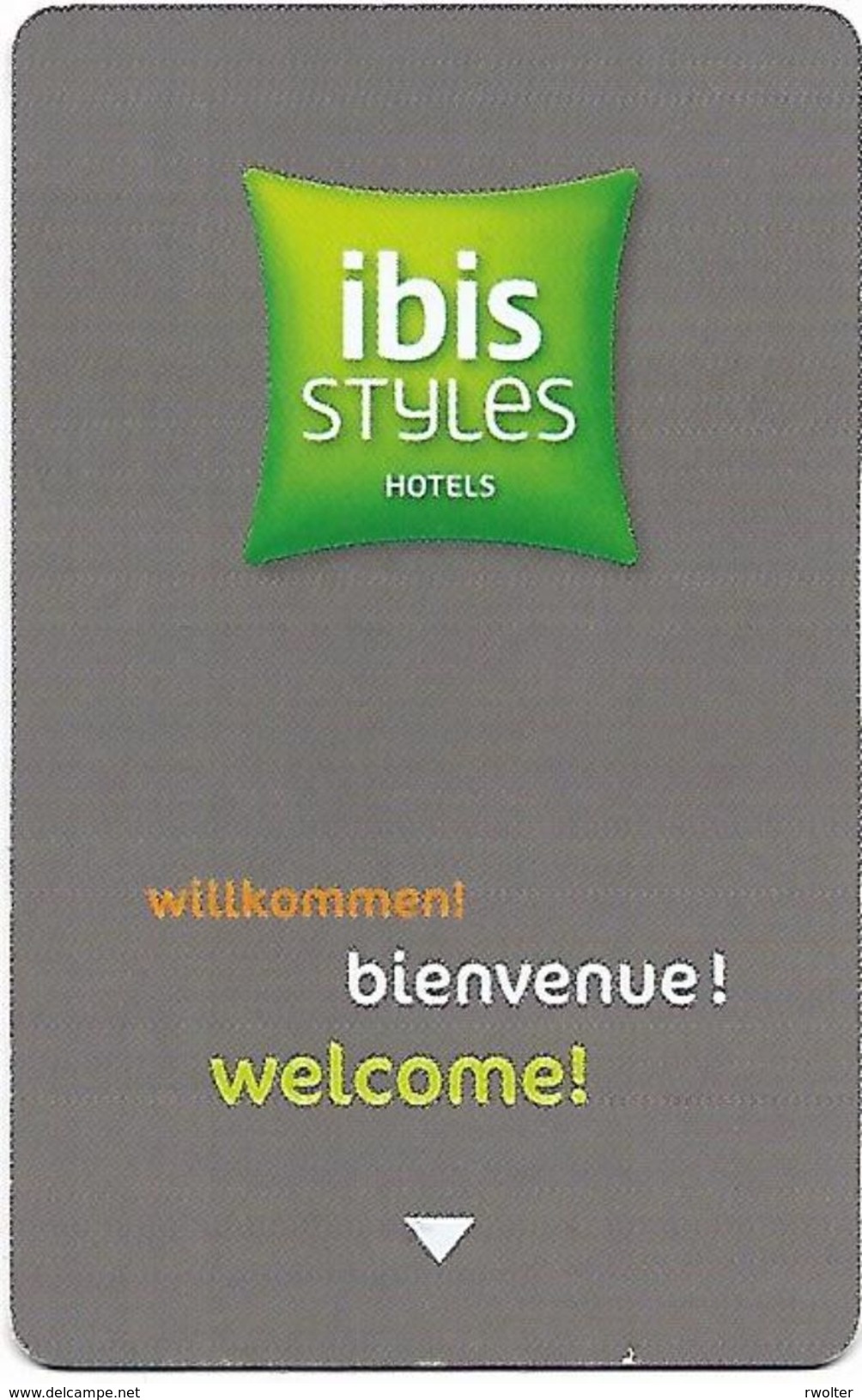 @ + CLEF D'HÔTEL : IBIS STYLES - BIENVENUE. - Hotelzugangskarten
