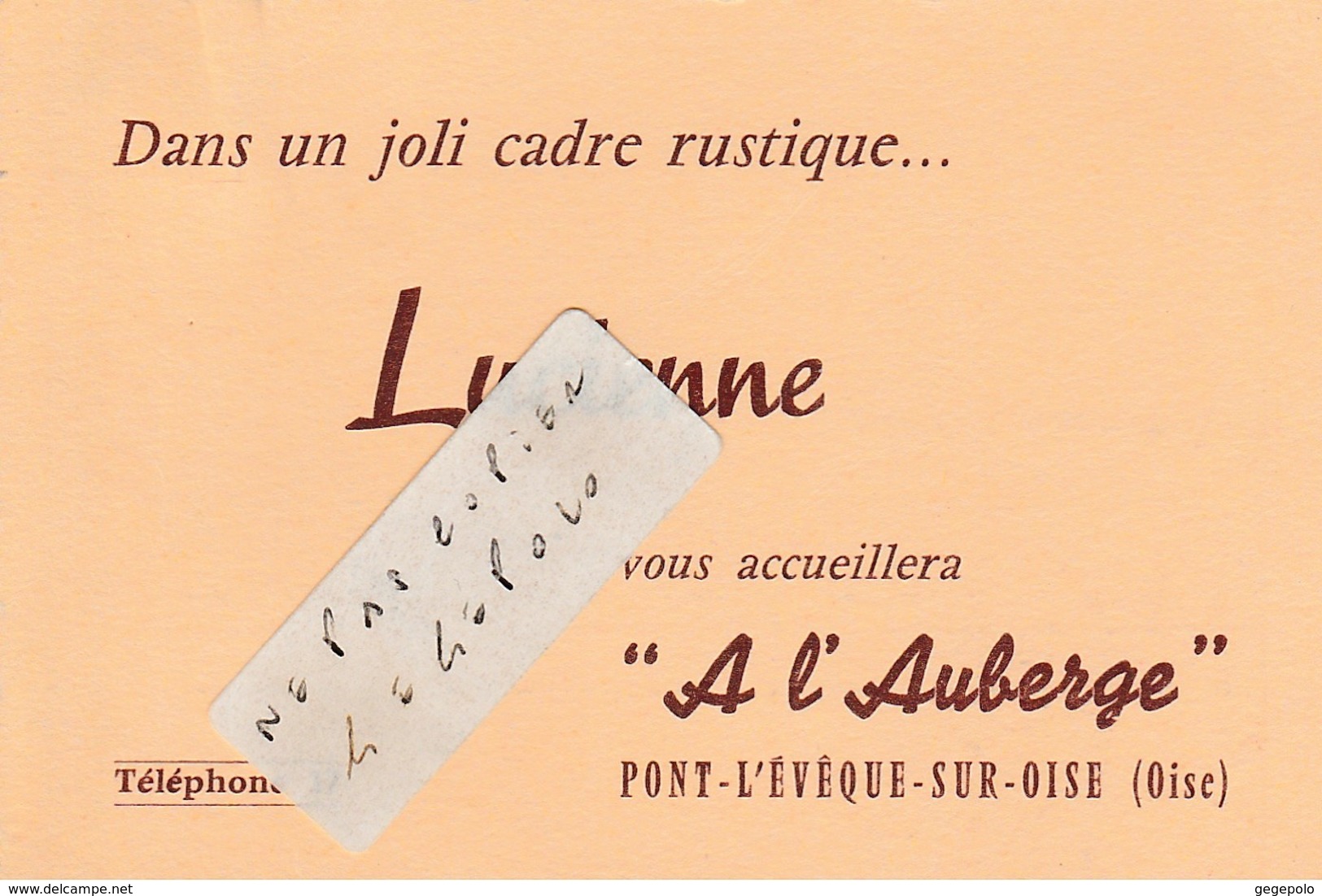 60 - PONT L'EVEQUE SUR OISE  - " A L'Auberge " - Chez Lucienne ( 12 Cm X 8 Cm  ) Rare - Visitekaartjes