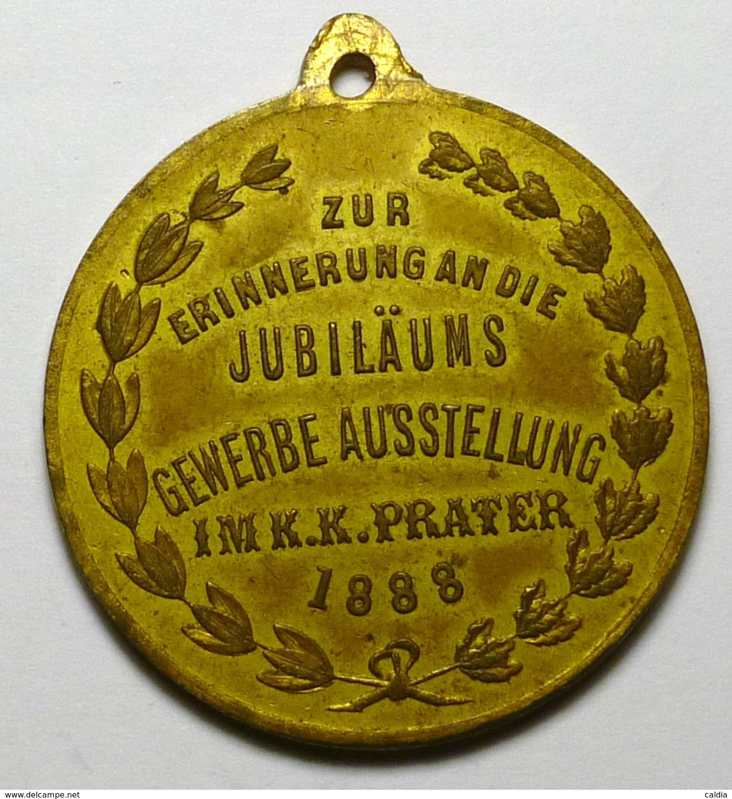 Autriche Austria Österreich 1888 "" Exposition Jubilaire "" PRATER Medal - Autriche