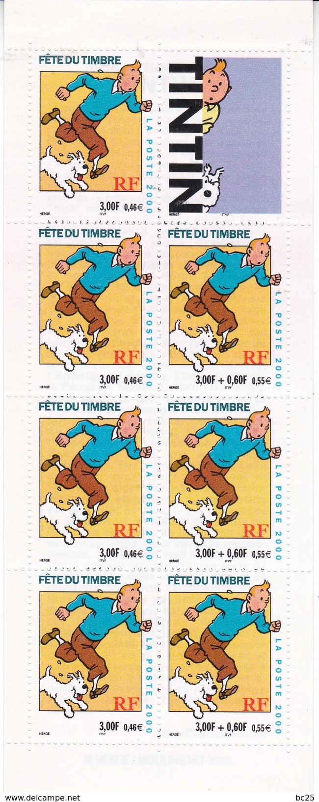 FRANCE - TRES BEAU CARNET NEUF * * N°BC 3305 (  TINTIN ) FETE DE TIMBRE- NON PLIE -DE 2000 - Dag Van De Postzegel