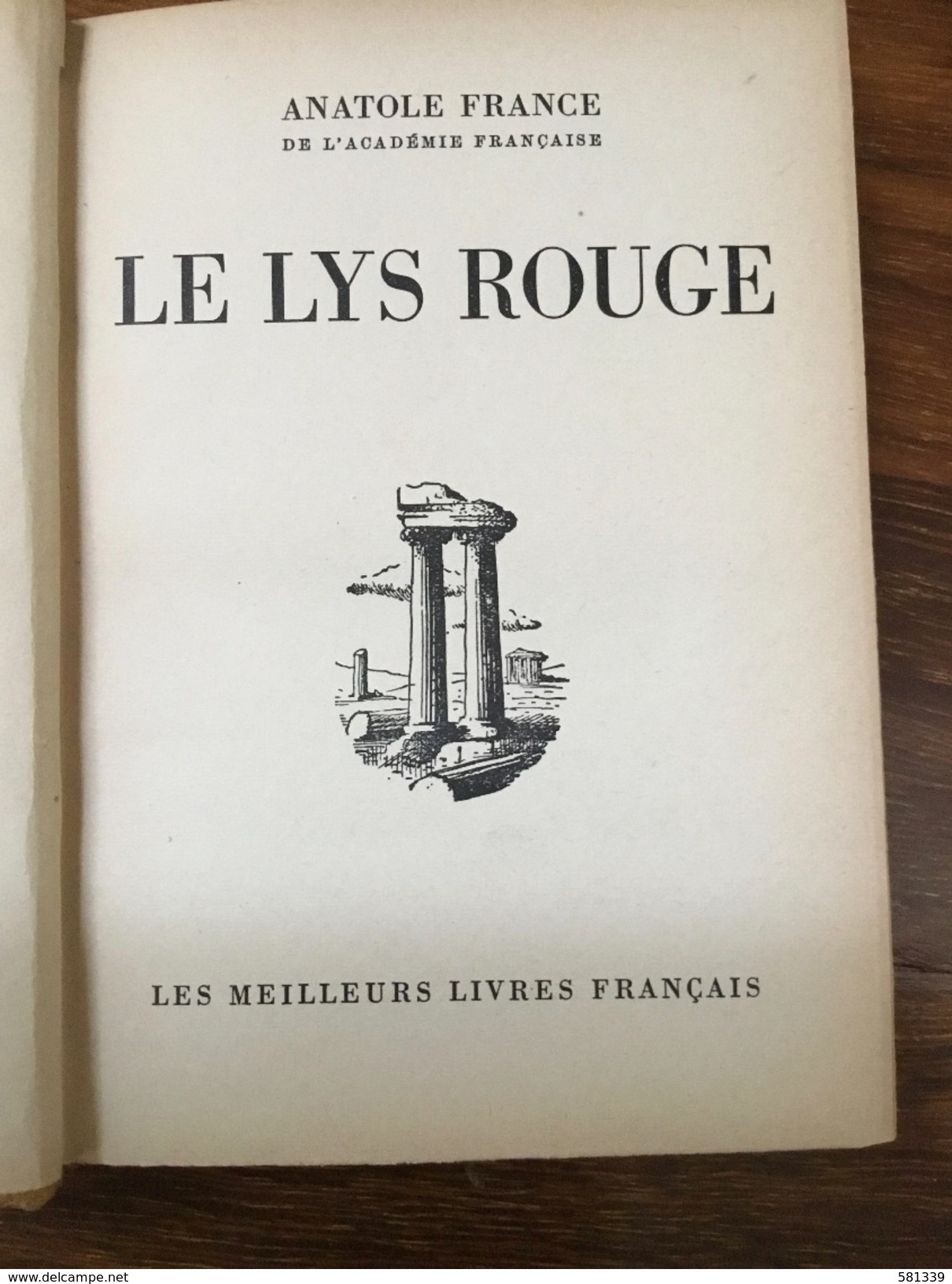 ANATOLE FRANCE " LE LYS ROUGE " Libro In Francese , 1943  , Costa Pelle - Avventura