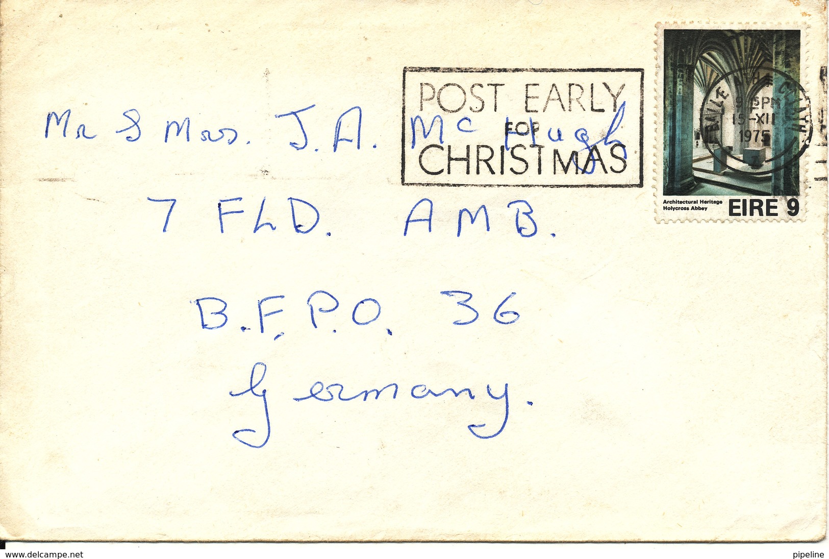 Ireland Cover Sent To B.F.P.O. In Germany Post Early For Christmas 15-12-1975 - Lettres & Documents