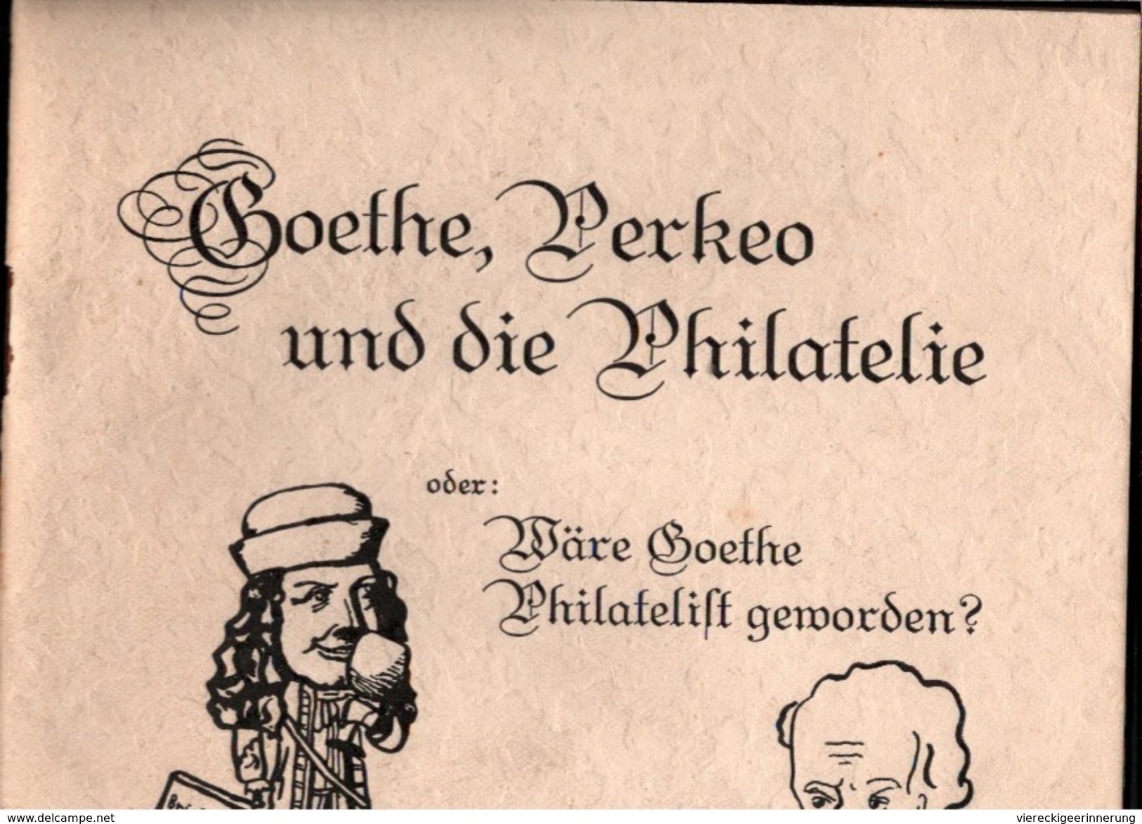 ! 1932 Zum 100. Geburtstag Von Goethe Und Die Philatelie, Heidelberg - Autres & Non Classés