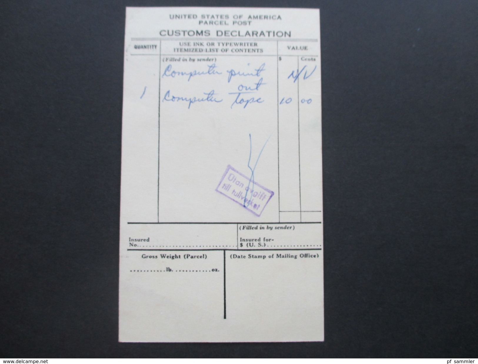 Schweden 1972 Flugpost / Par Avion Lösen 400 Öre. USA Parcel Post Customs Declaration - Cartas & Documentos