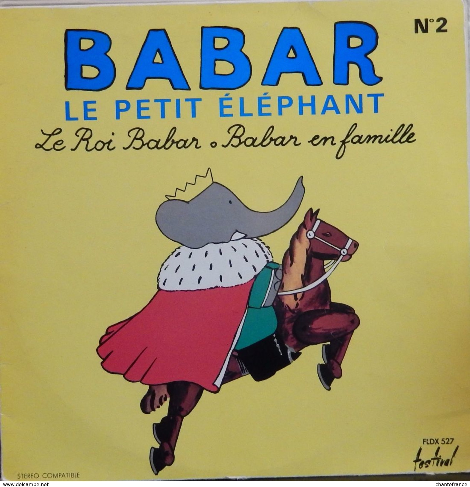 François Perier & Jean Desailly 33t. LP *babar Le Petit Elephant* N°2 - Kinderlieder