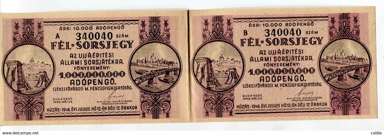 Hongrie Hungary Ungarn 1.000.000.000 AdoPengo 1946 "" FEL = SORSJEGY "" Lottery Ticket AUNC Uncut - Hungary