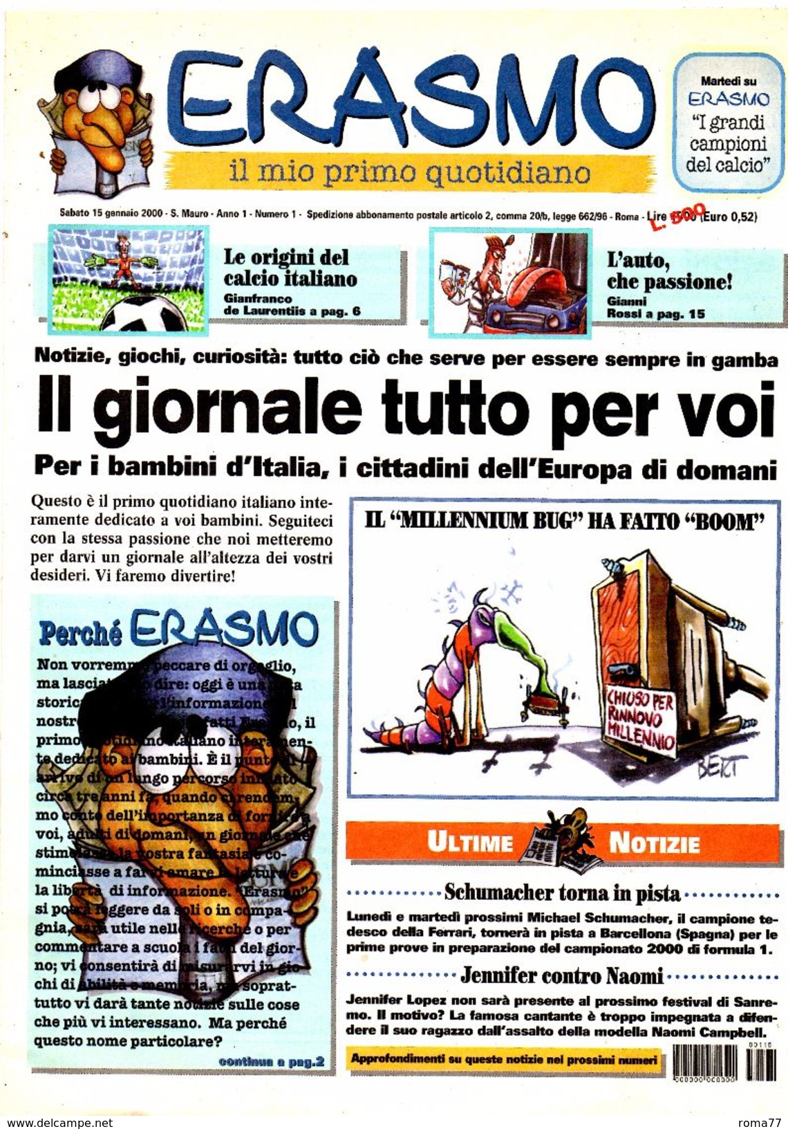 BIG - ERASMO Il Mio Primo Quotidiano , Anno 1 Numero 1 Del 15 Gennaio 2000 - Prime Edizioni