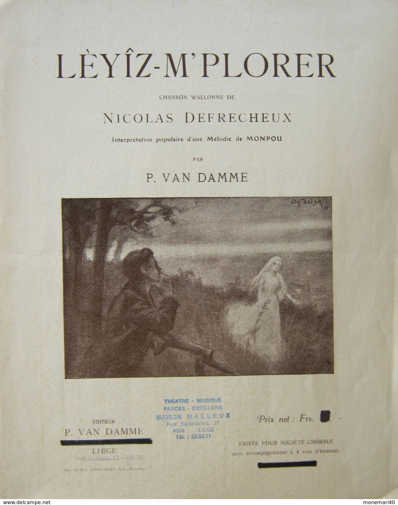 LEYIZ-M'PLORER - Chanson Walonne De NICOLAS DEFRECHEUX (1853) Par P. VAN DAMME (1897) - Chorwerke