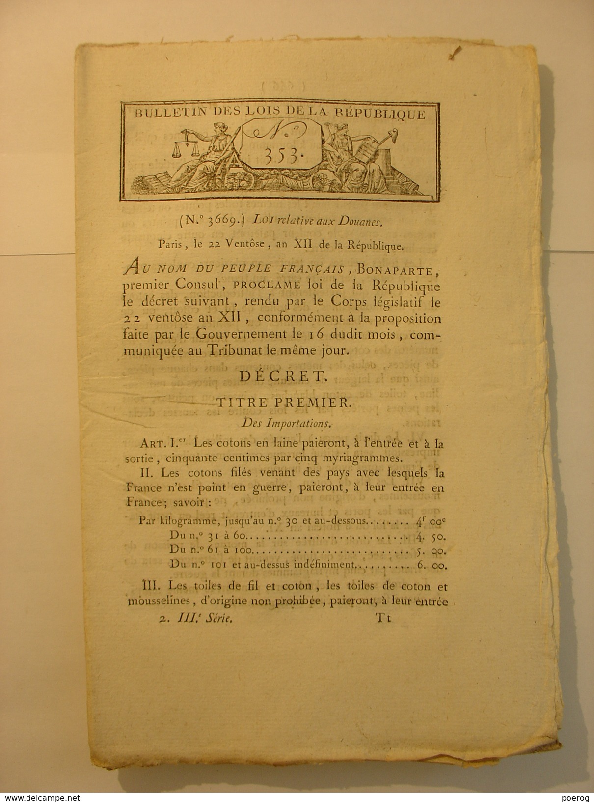 BULLETIN DES LOIS De 1804 - DOUANES - DROIT DE BASSIN PORT ANVERS BELGIQUE - CONTREFACONS BILLETS DE BANQUE ET TIMBRE - Decrees & Laws