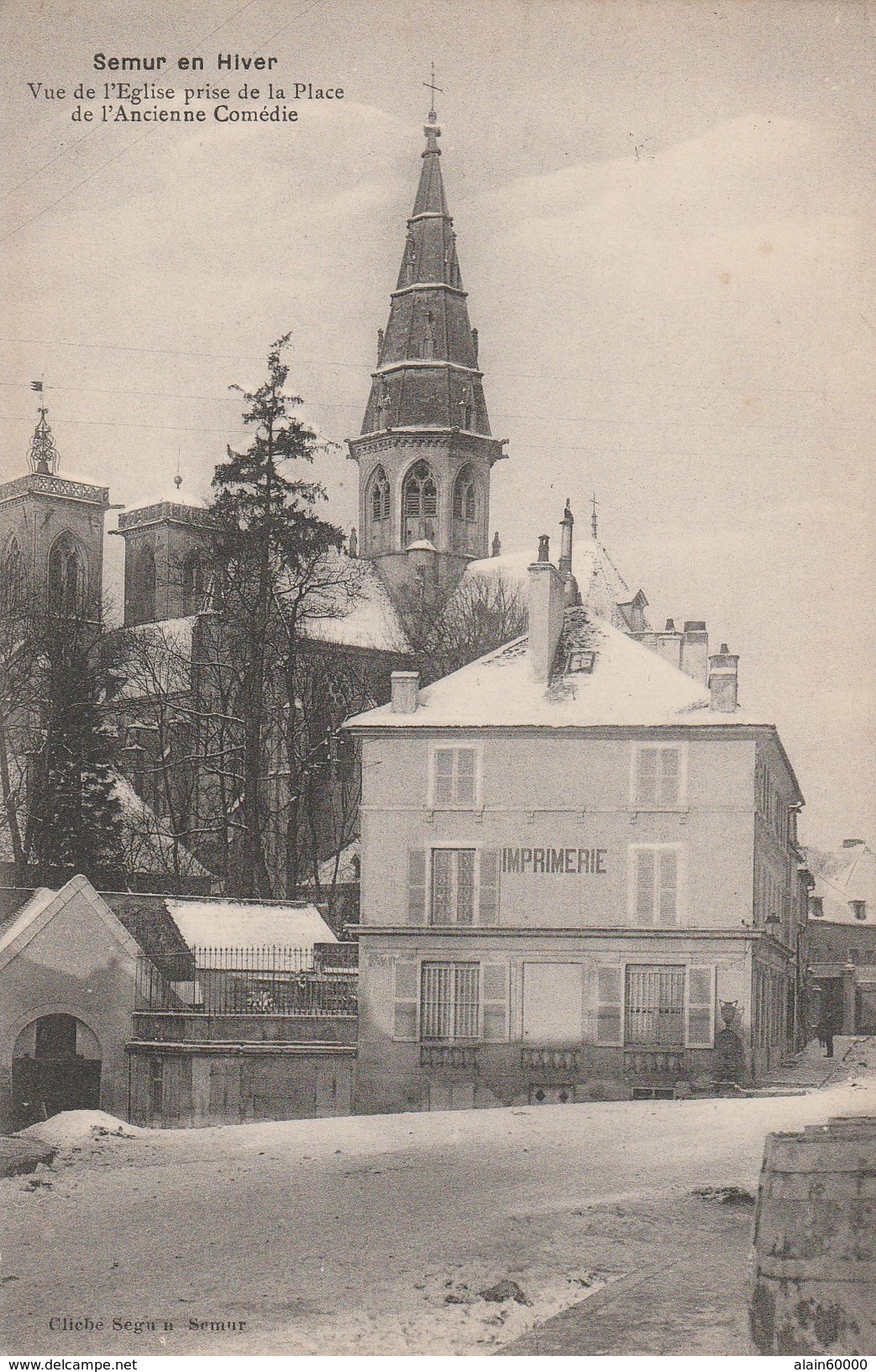 21 - Semur En Hiver - Vue De L'Eglise Prise De La Place De L'Ancienne Comédie. - Semur