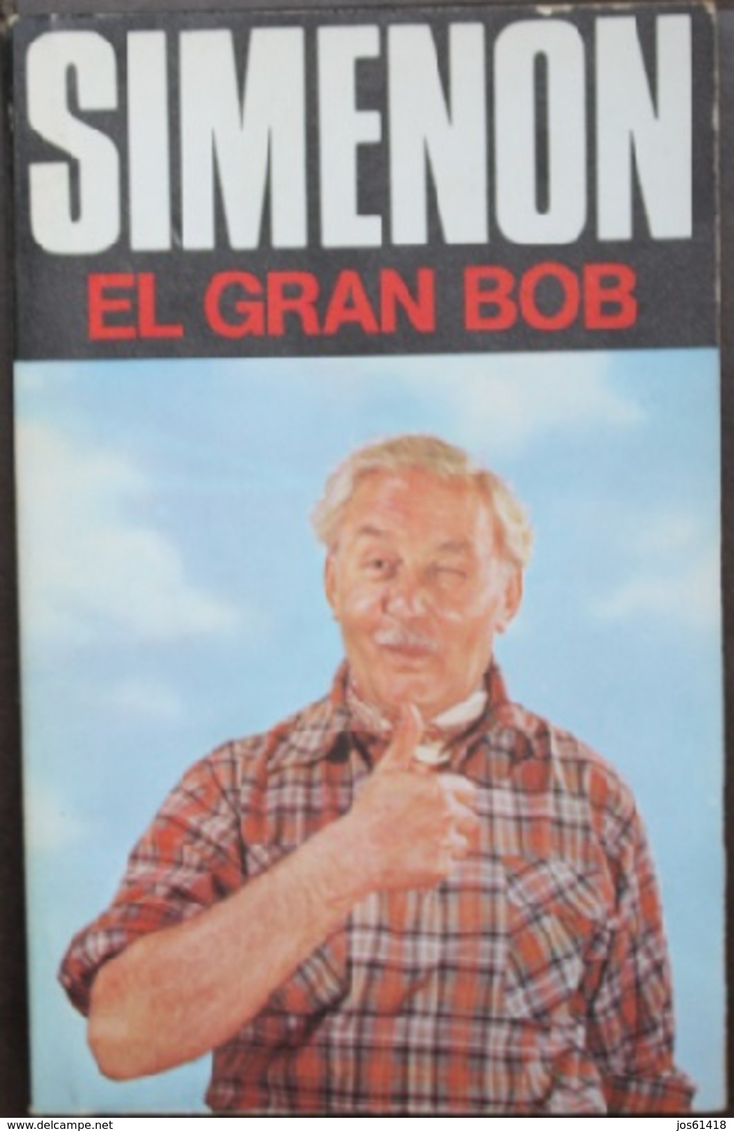 El Gran Bob  - George Simenón     Las Novelas De Simenón  Nº 50 - Acción, Aventuras