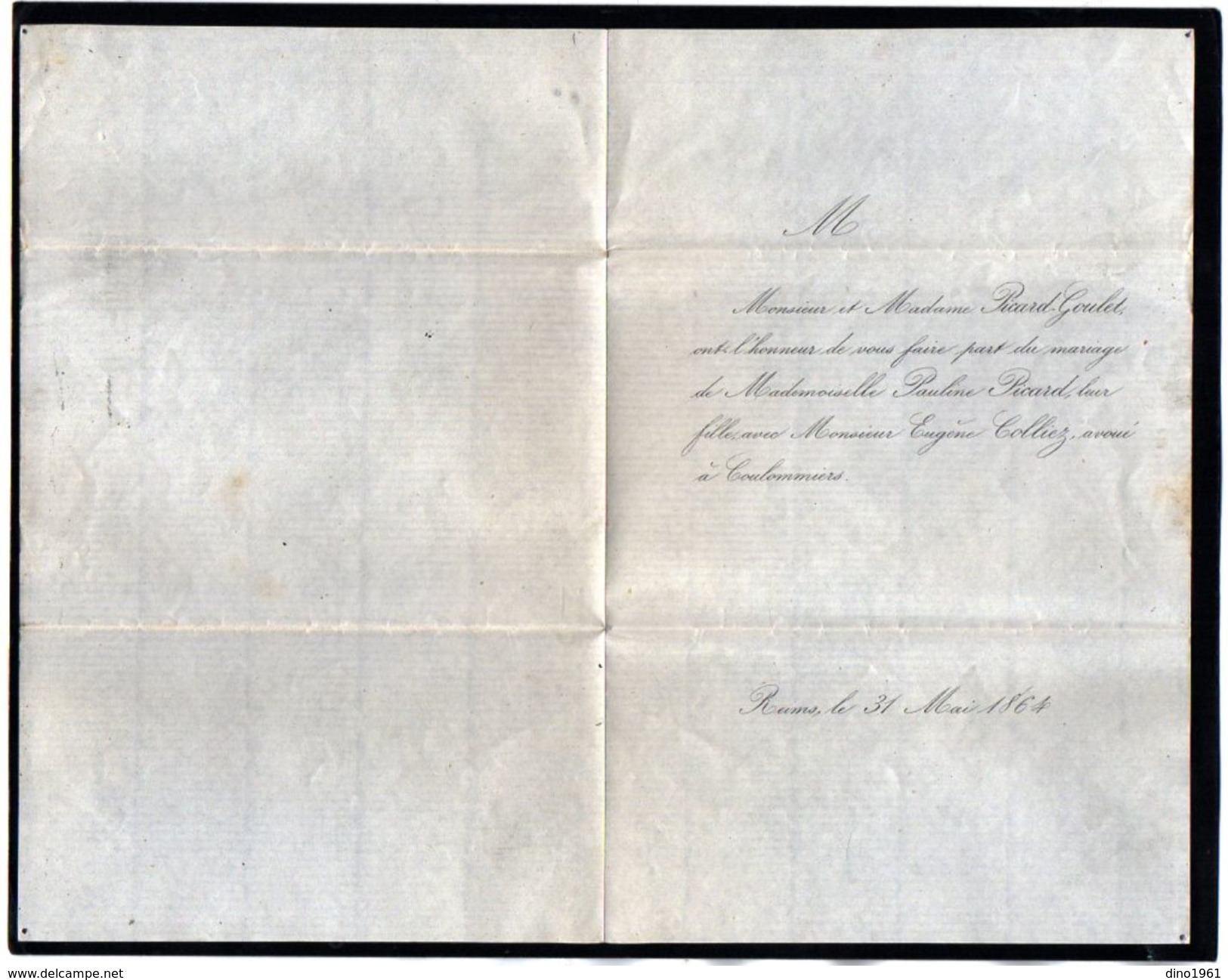 VP11.064 - REIMS 1864 - Faire - Part De Mariage De Mr Eugène COLLIEZ Avoué à COULOMMIERS & Melle Pauline PICARD - GOULET - Mariage