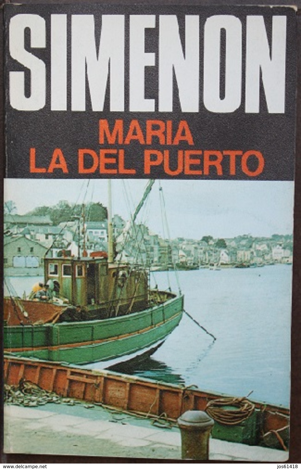 María La Del Puerto  - George Simenón     Las Novelas De Simenón  Nº 54 - Actie, Avonturen