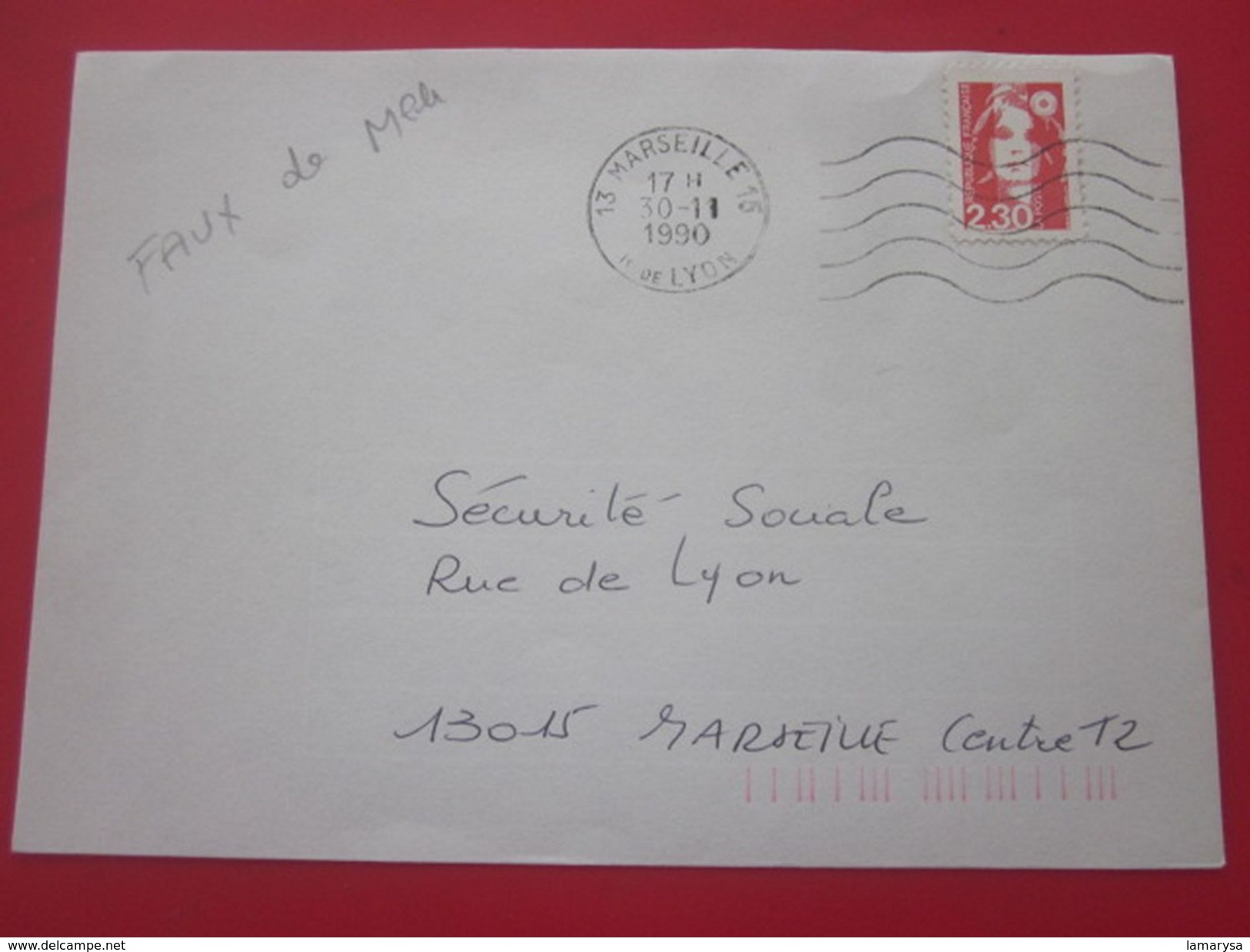 Lettre Aff Avec FAUX De MARSEILLE 30-11-1990 Marseille 15 Marianne Du Bicentenaire N°2614d Dentelé Curiosité Marcophilie - Briefe U. Dokumente