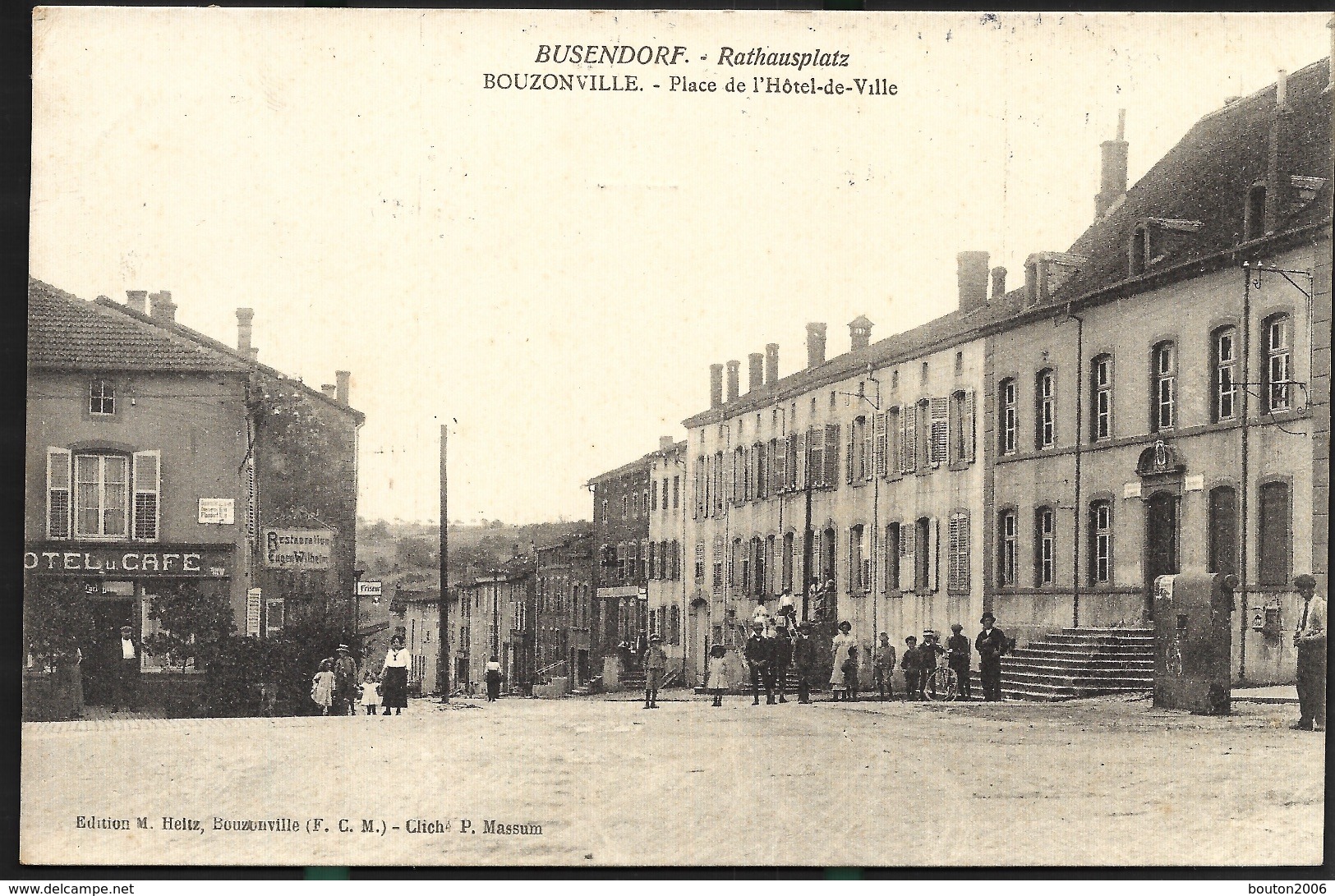 Bouzonville 1918 Place De L'hotel De Ville Busendorf - Boulay Moselle