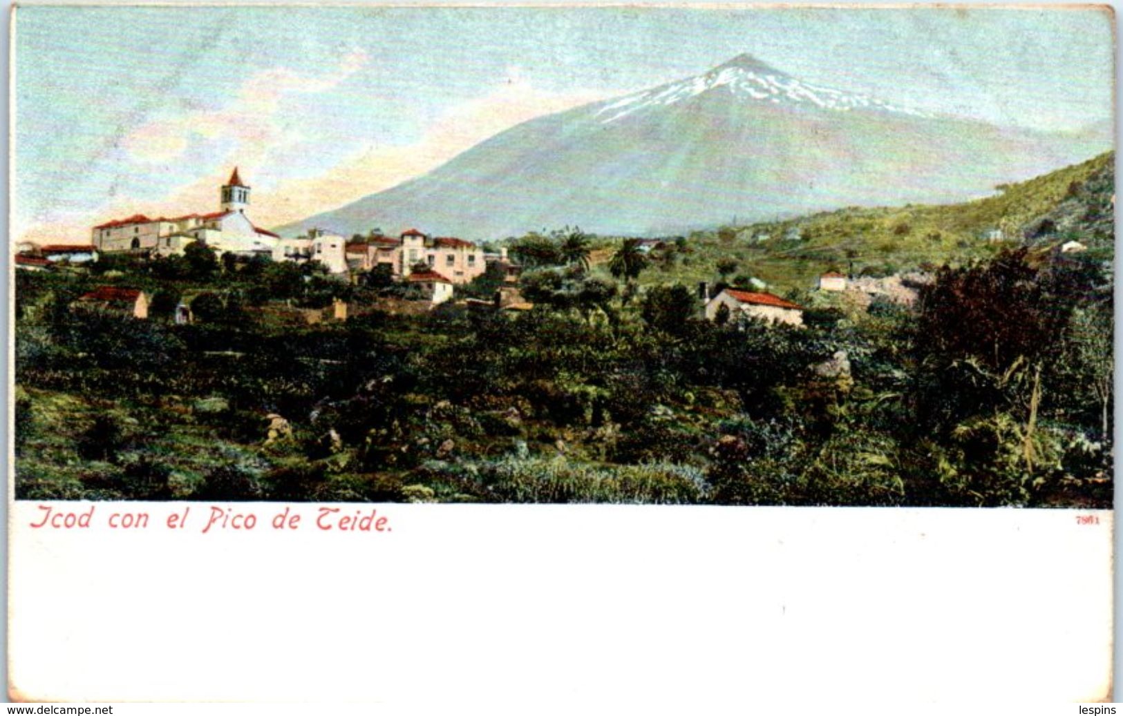 ESPAGNE  --  TEIDE - Icod Con El Pico - Autres & Non Classés