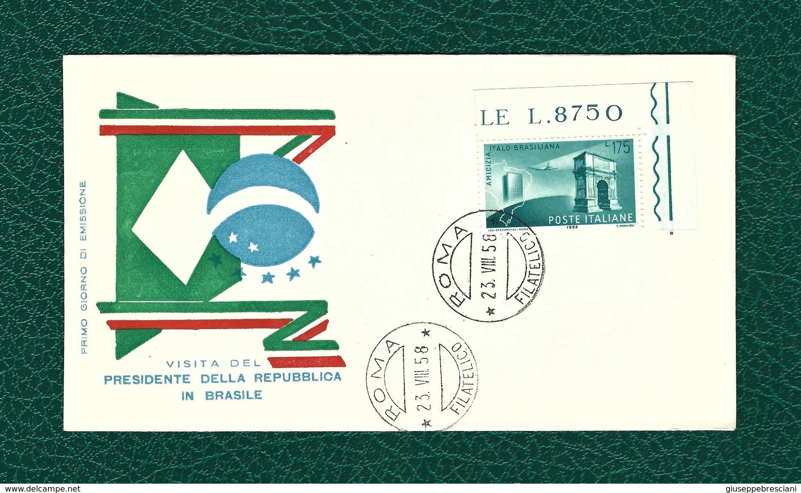 ITALIA 1958 - FDC - Visita Del Presidente Della Repubblica In Brasile - 175 L. - Unificato 837 - FDC