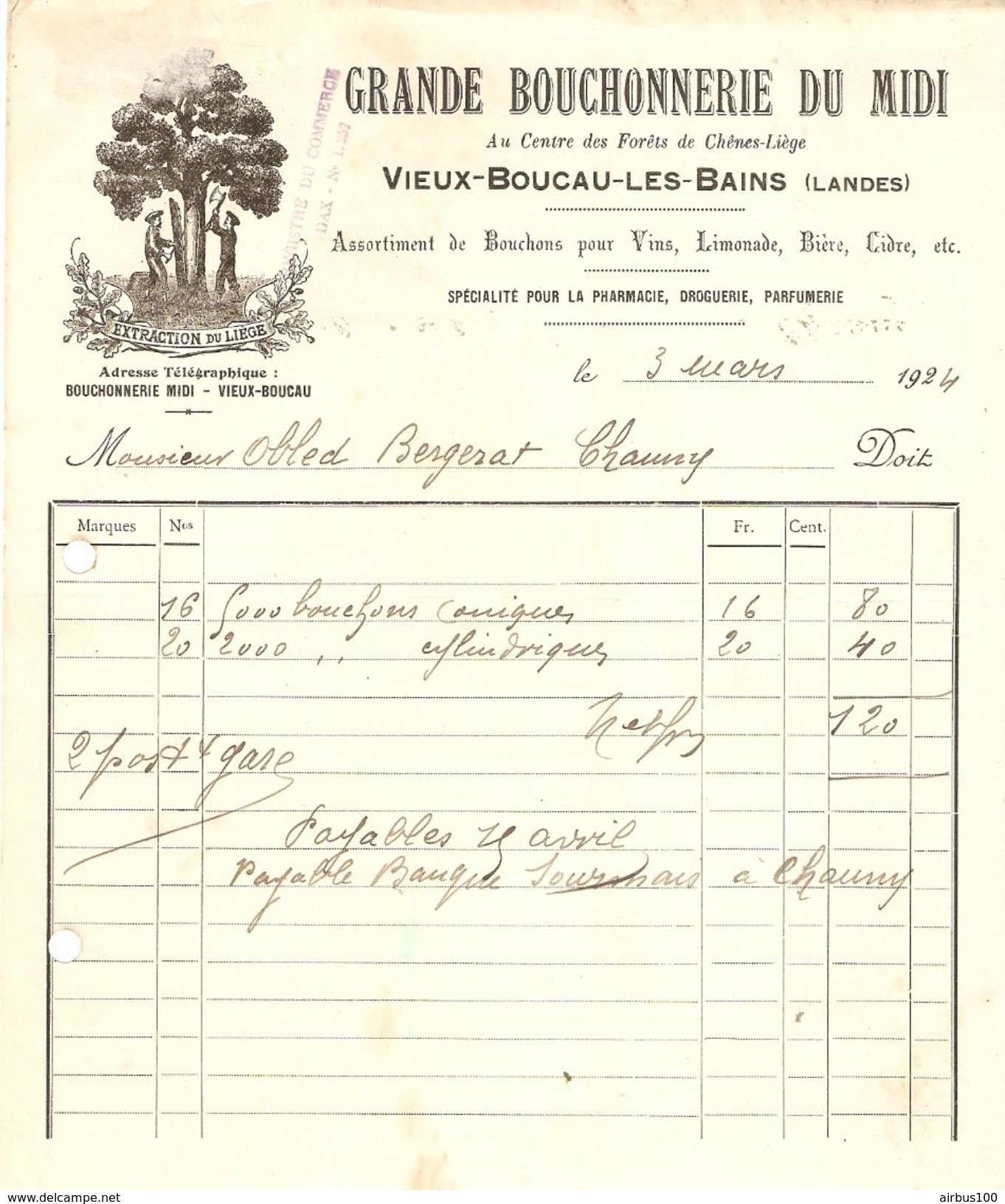 FACTURE 1924 GRANDE BOUCHONERIE DU MIDI VIEUX BOUCAU LES BAINS LANDES ( 40 ) - EXTRACTION DE LIEGE - OBLET CHAUNY - Droguerie & Parfumerie