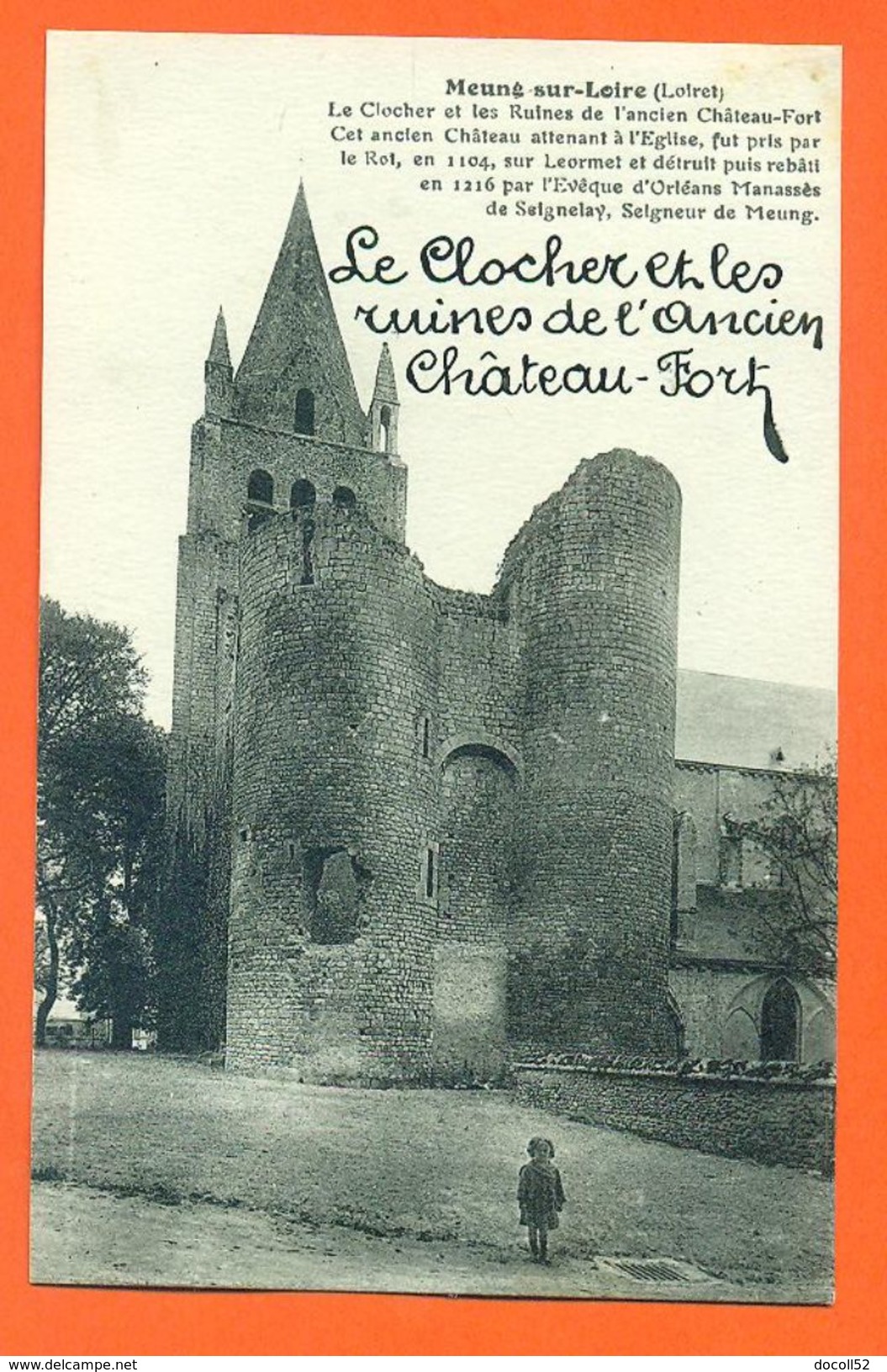 CPA 45 Meung Sur Loire " Le Clocher Et Les Ruines De L'ancien Chateau Fort " LJCP 50 - Autres & Non Classés